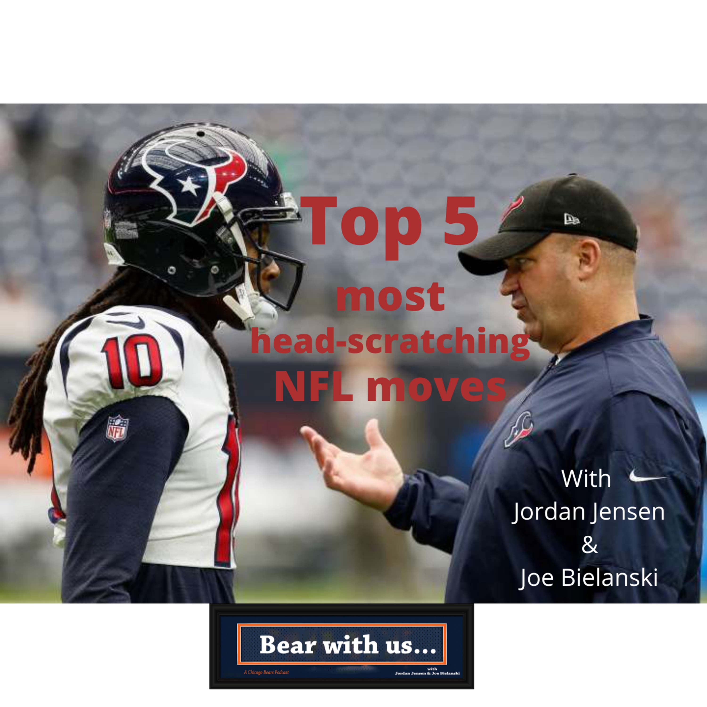 Top 5 most head-scratching NFL moves episode artwork