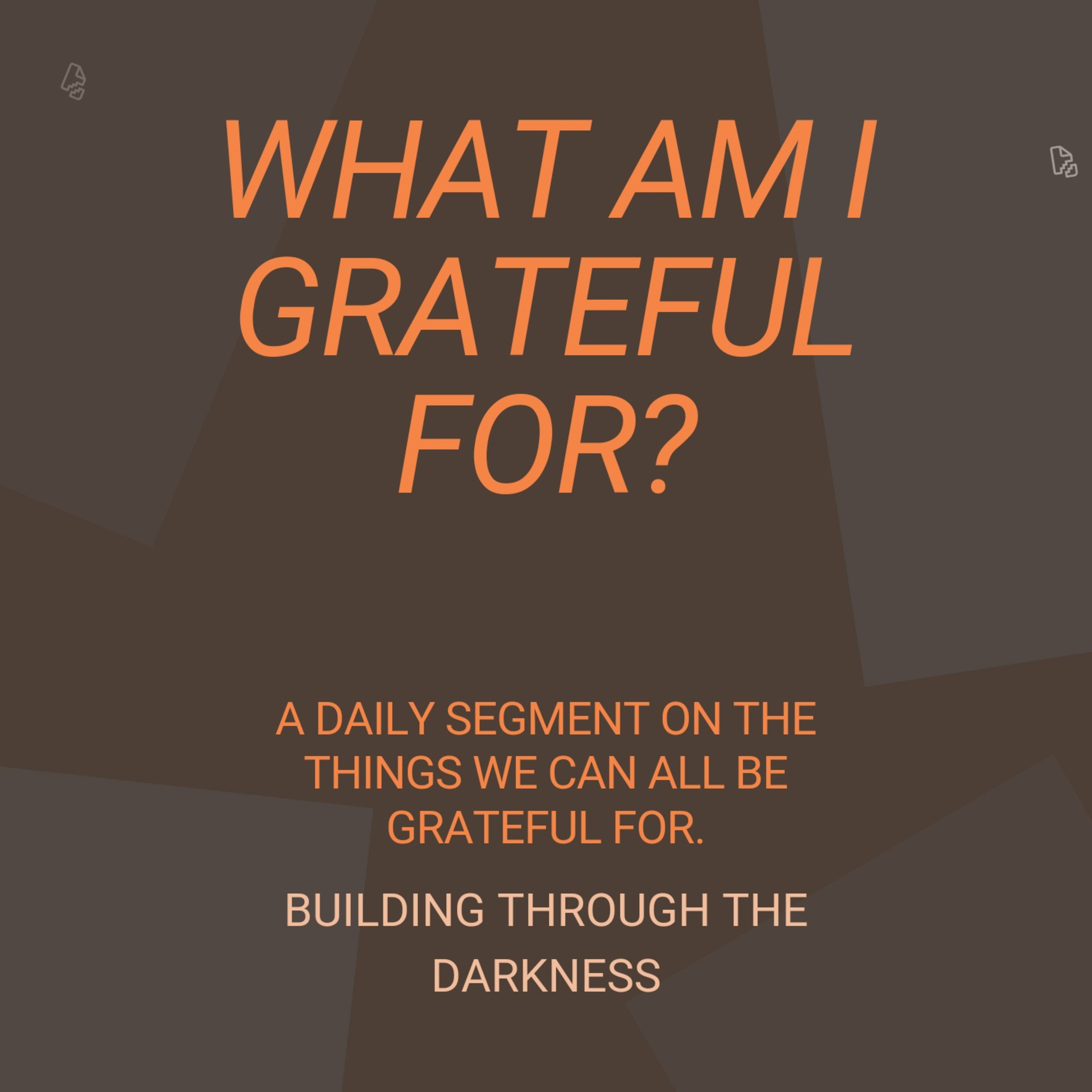 What Am I Grateful For 🤔??? episode artwork