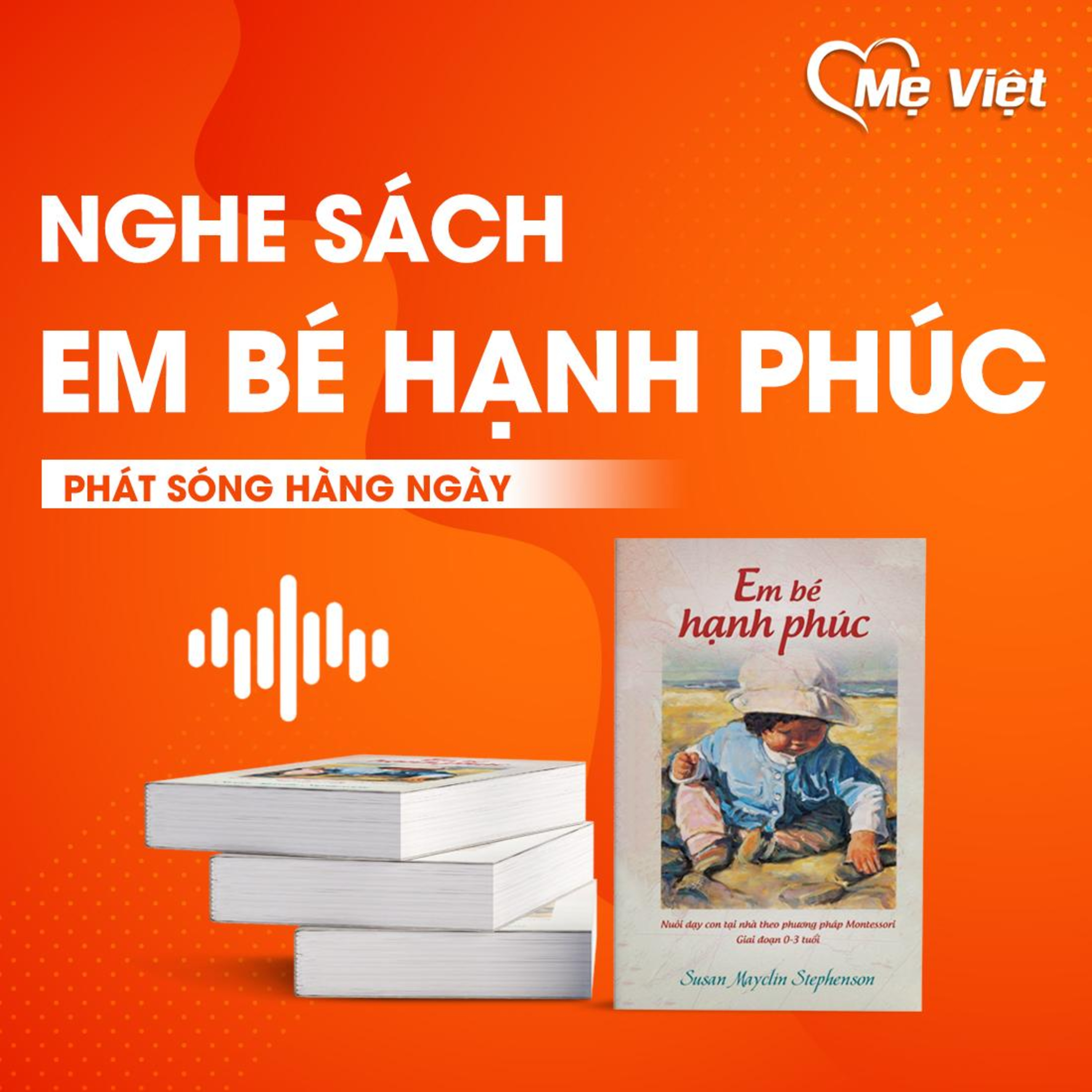 Mẹ Việt Kênh Âm Thanh Của Ba Mẹ!