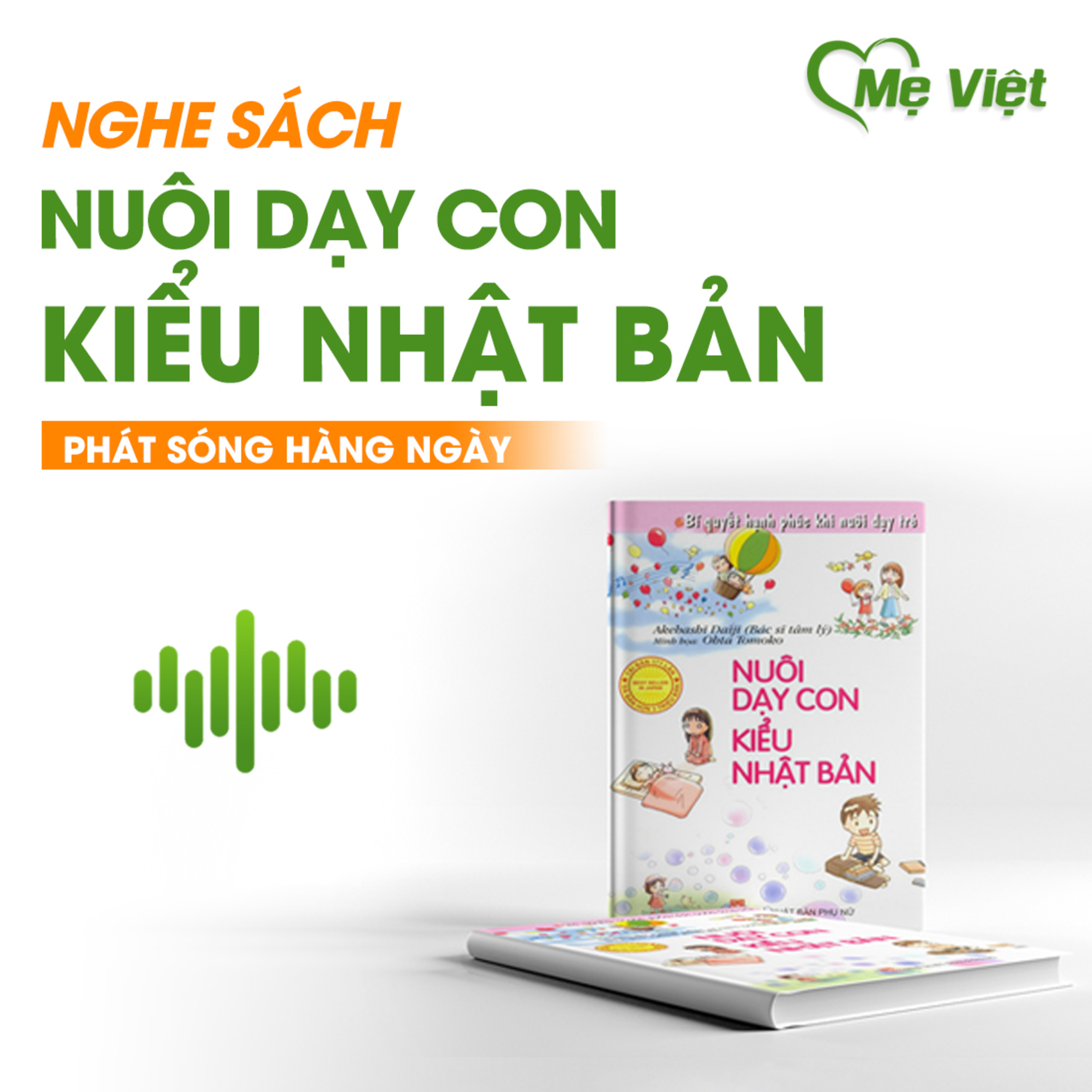 Mẹ Việt Kênh Âm Thanh Của Ba Mẹ!
