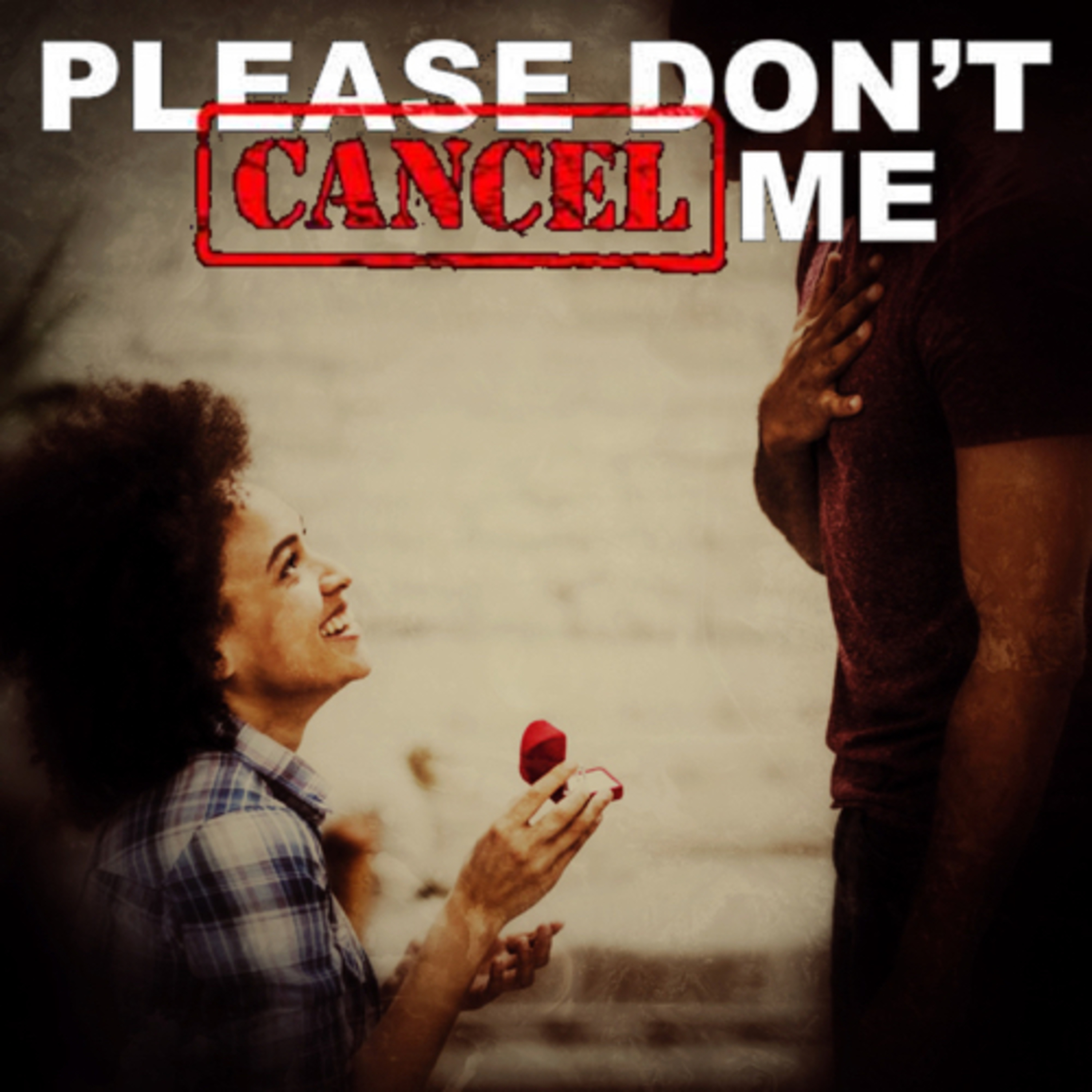 Please Don’t Cancel Me Podcast