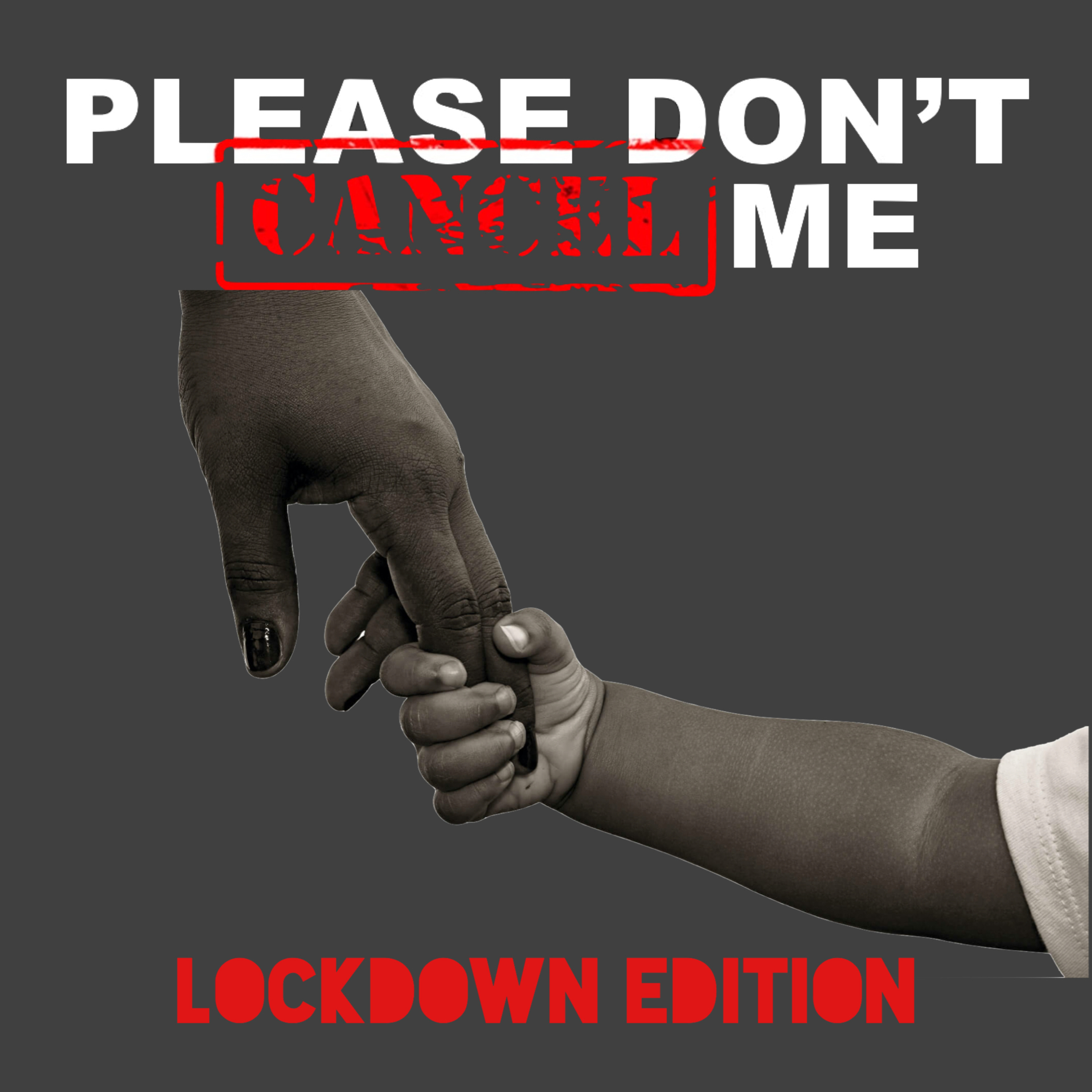 Please Don’t Cancel Me Podcast