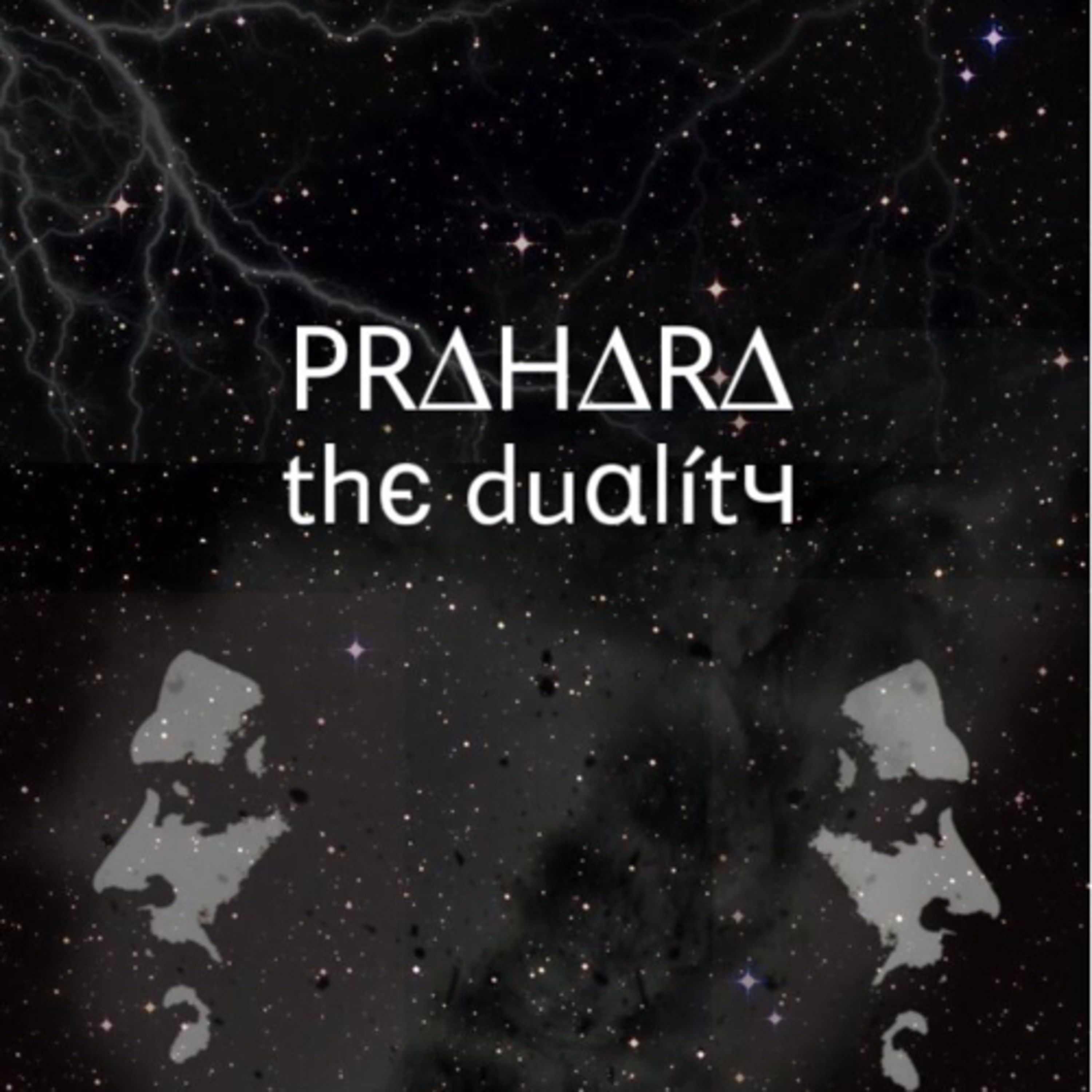 Prahara, The Duality