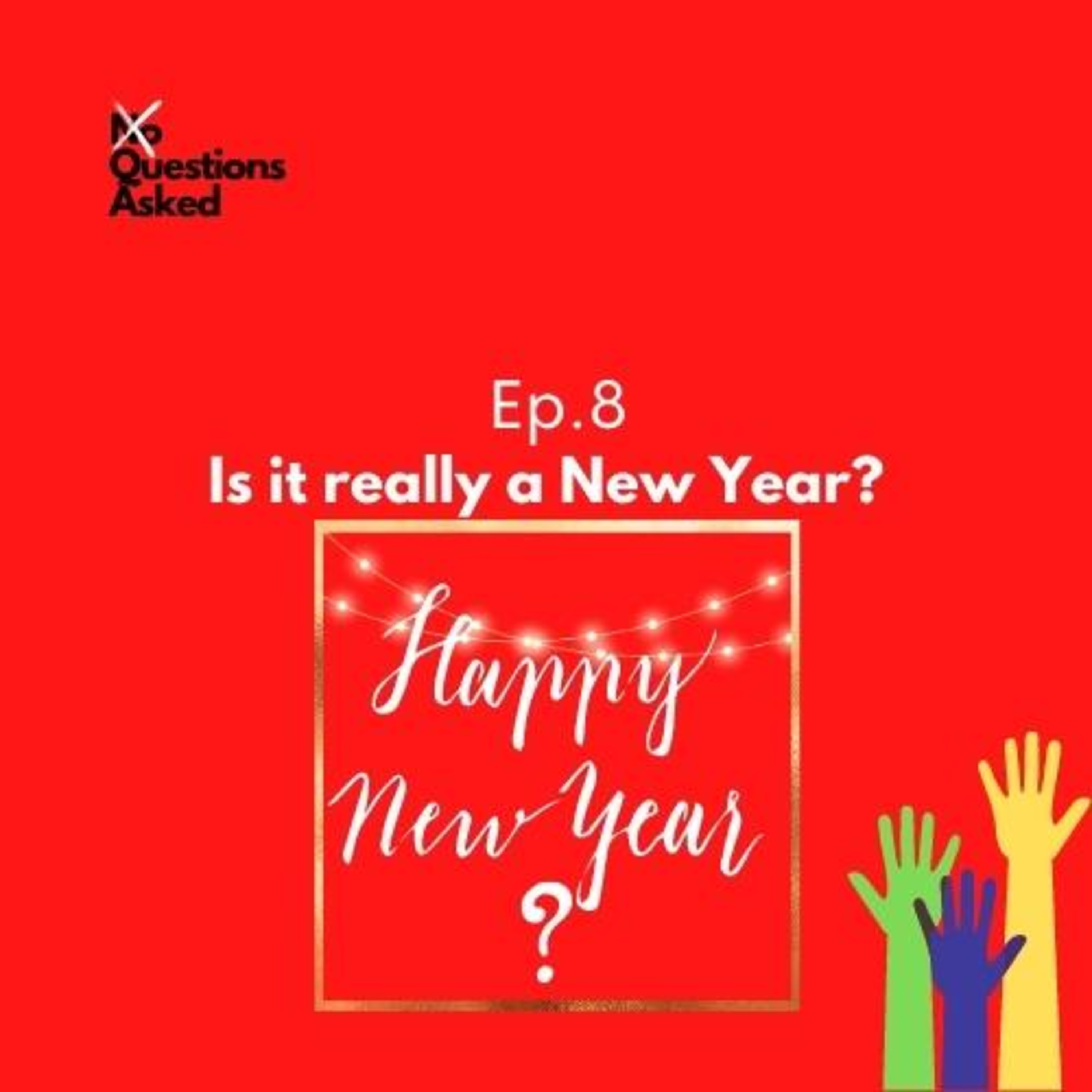 Is it really a New Year? episode artwork
