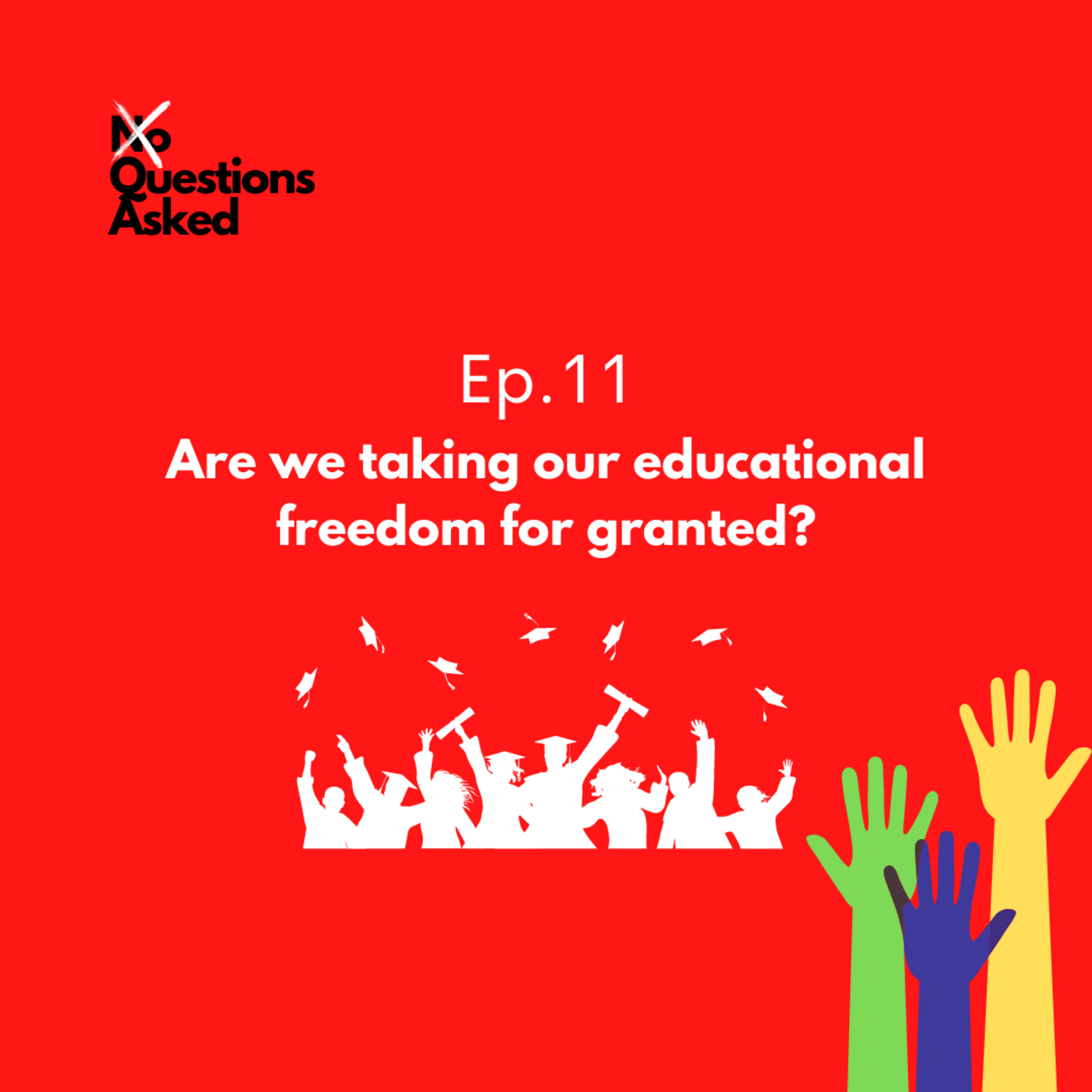 Are we taking our educational freedom for granted?