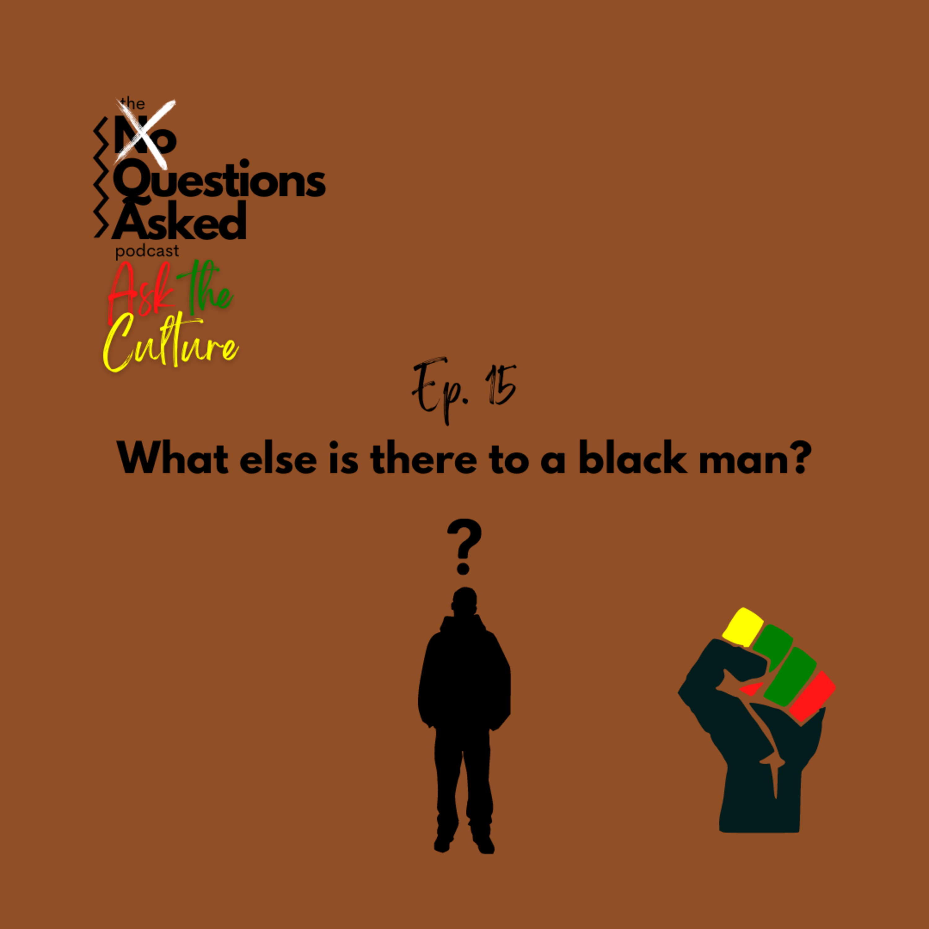 What else is there to a black man? episode artwork