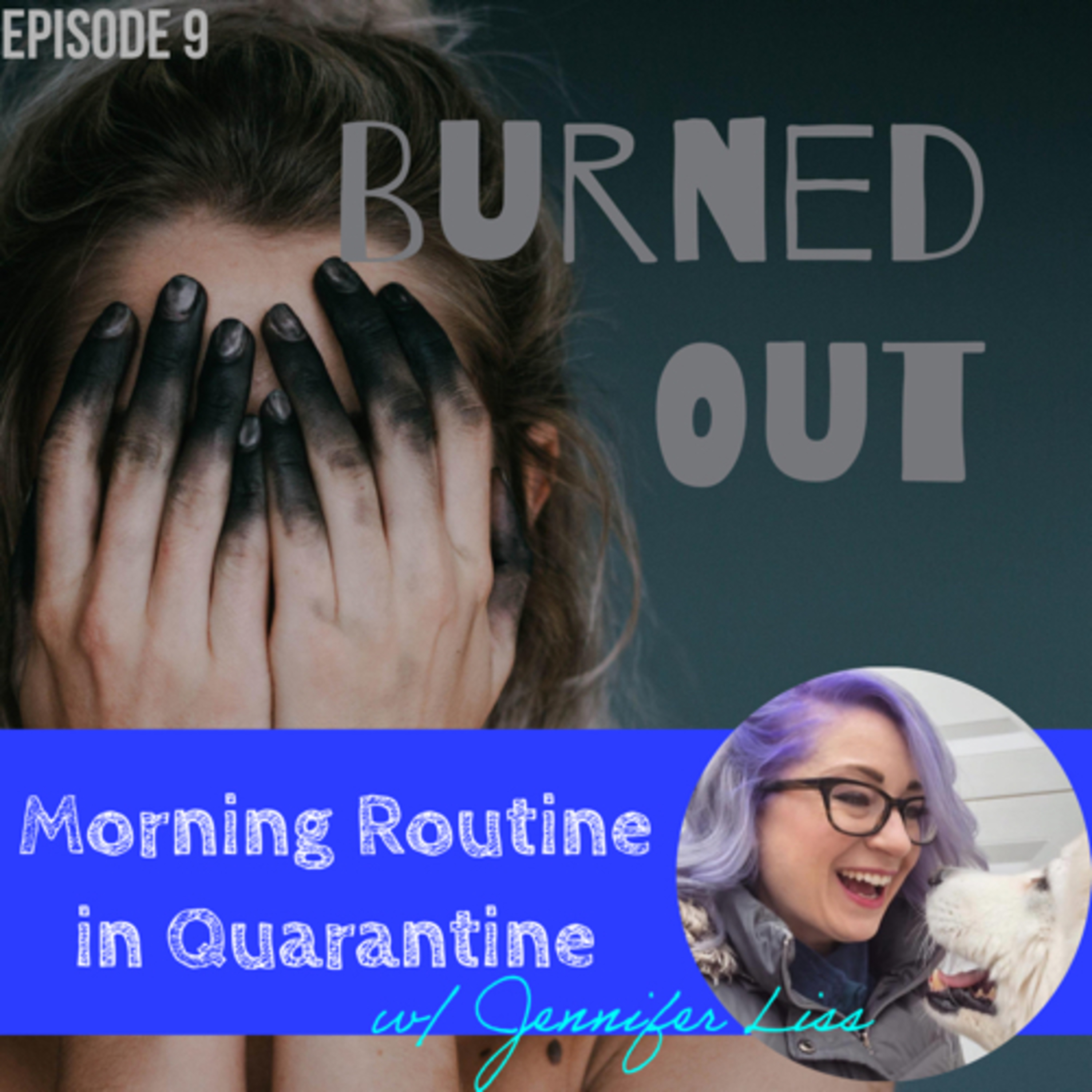 Morning Routine in Quarantine episode artwork