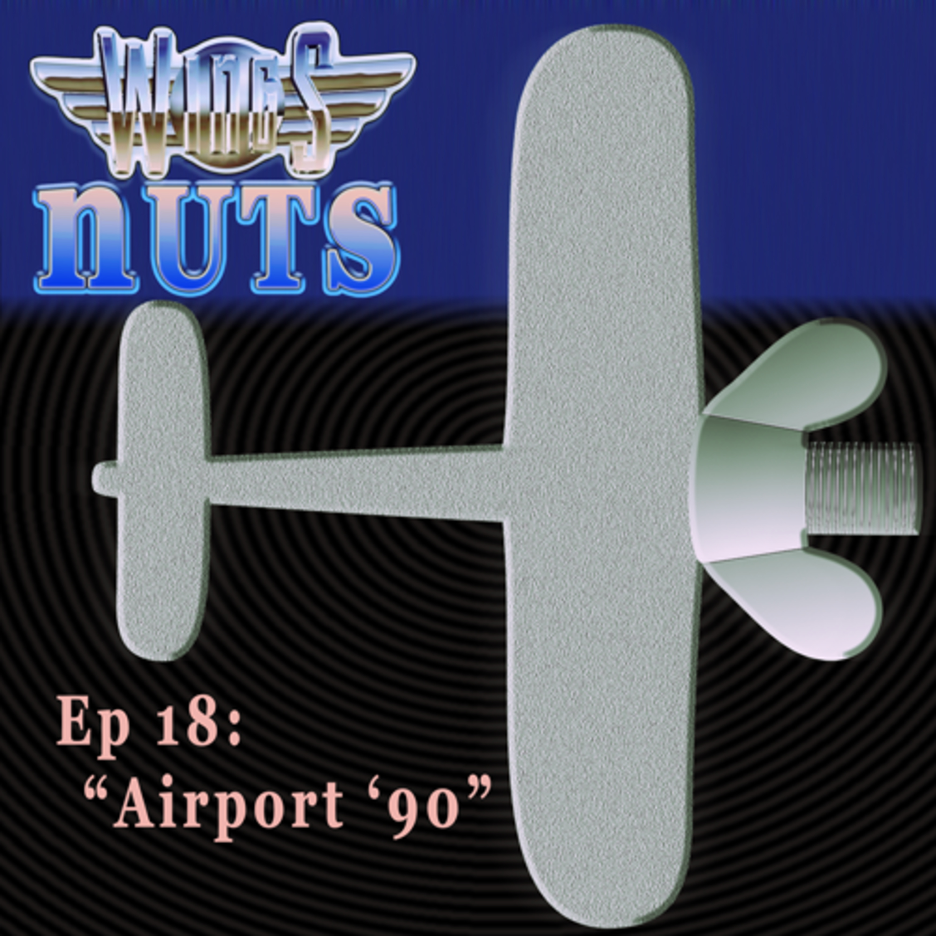 Are you in the mood for a little chuckle? - Airport '90 episode artwork