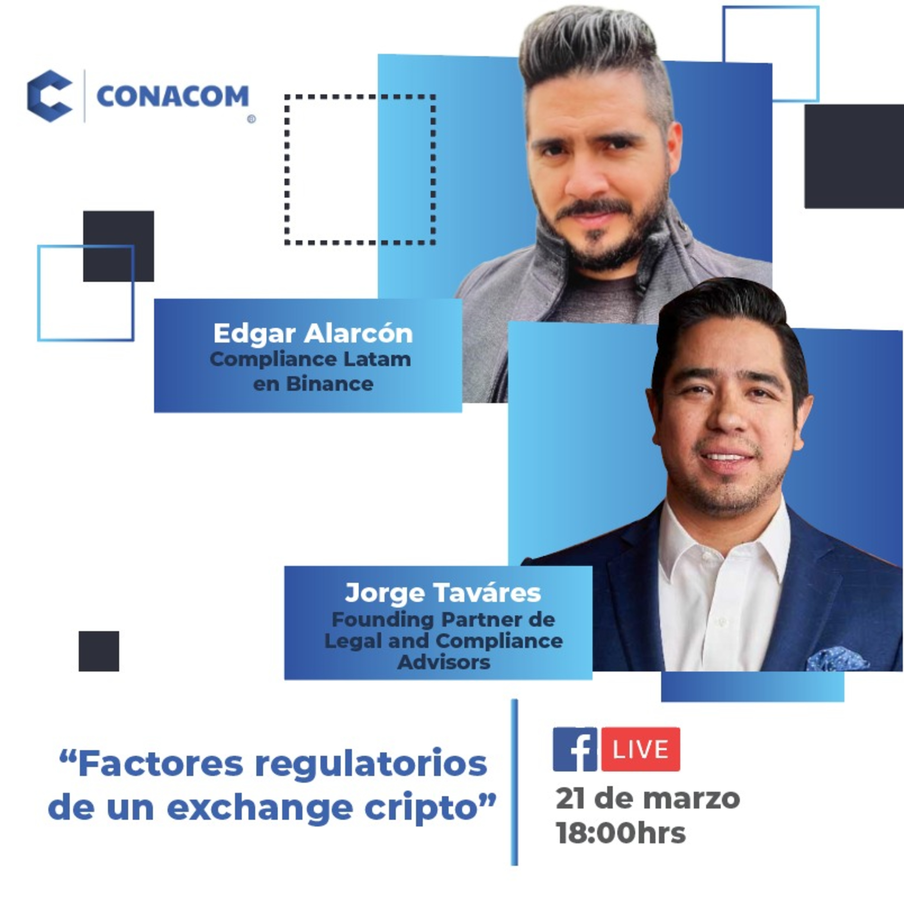 Podcast CONACOM. "Factores regulatorios de un Exchange cripto” Edgar Alarcón Compliance Latam en Binance y Jorge Tavares Founding Partner de Legal and Compliance Advisors. episode artwork