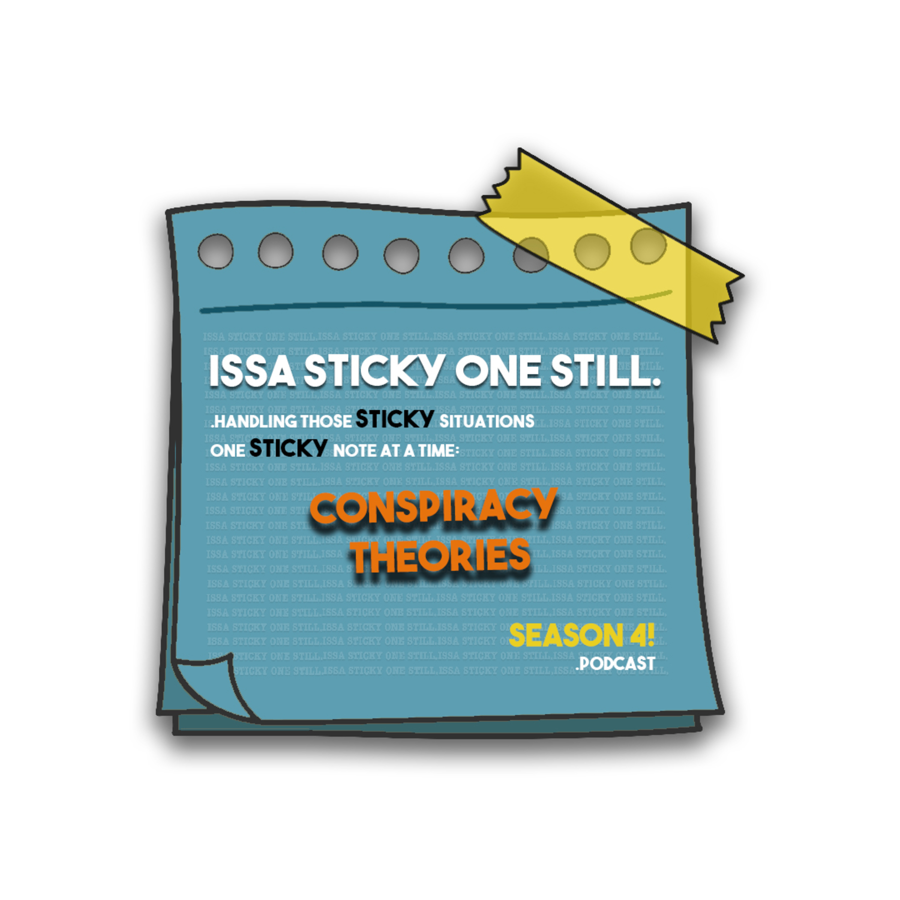 ISSA STICKY ONE STILL