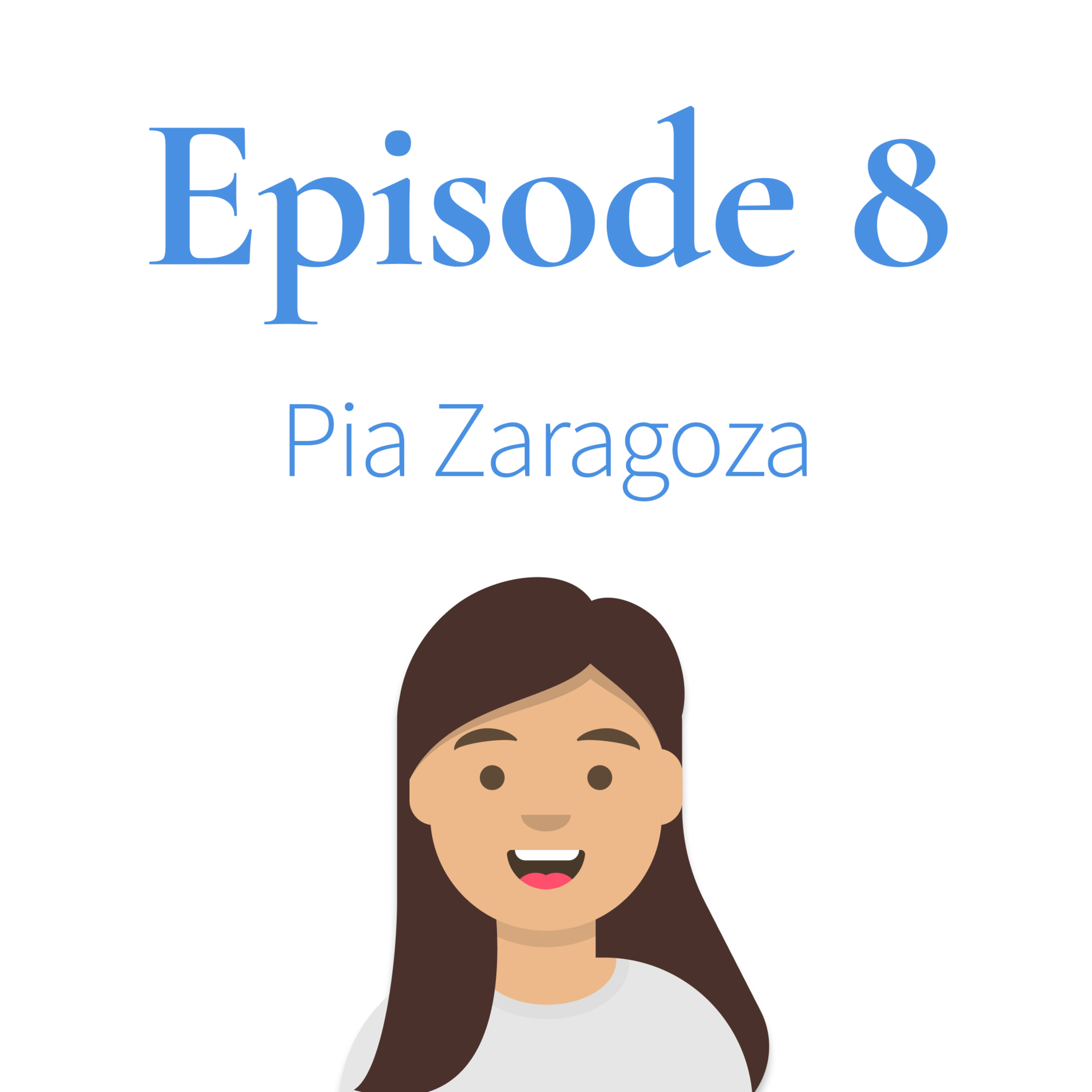 Episode 8. Pia Zaragoza thumbnail