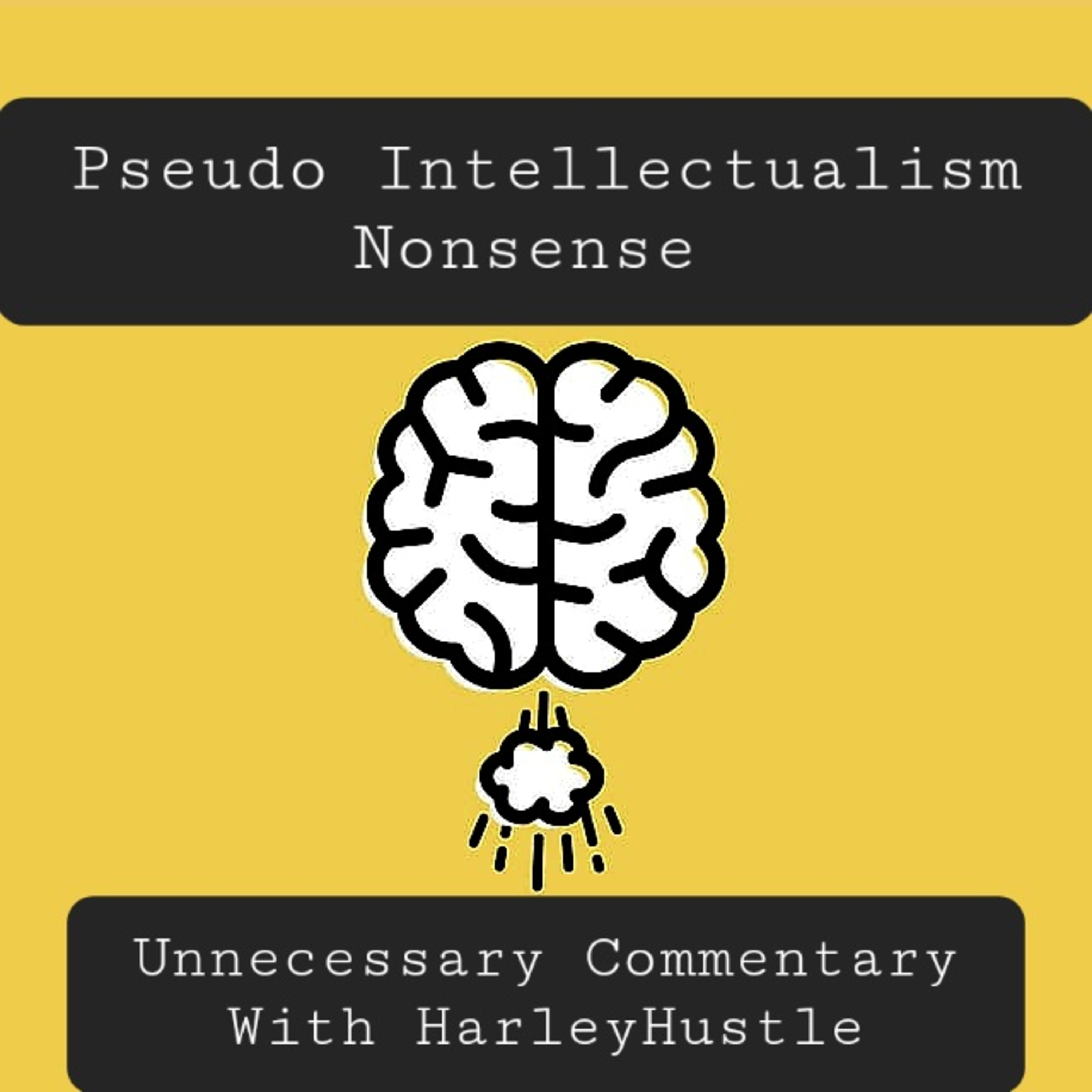 Pseudo Intellectualism  episode artwork