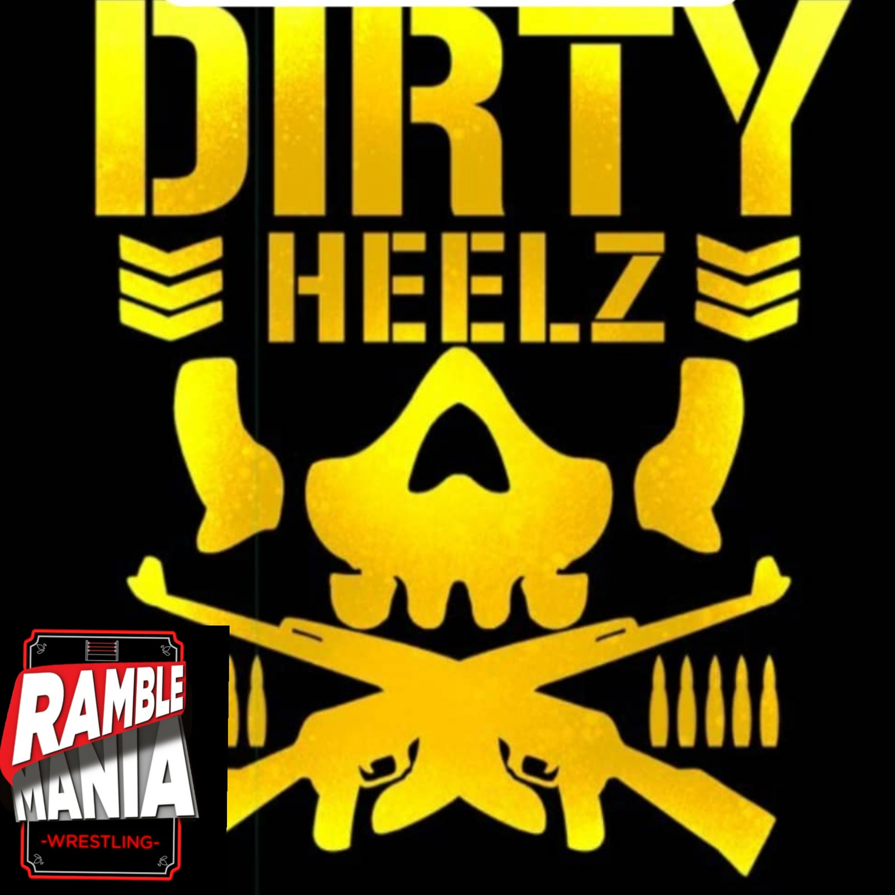 Dirty Heelz Podcast