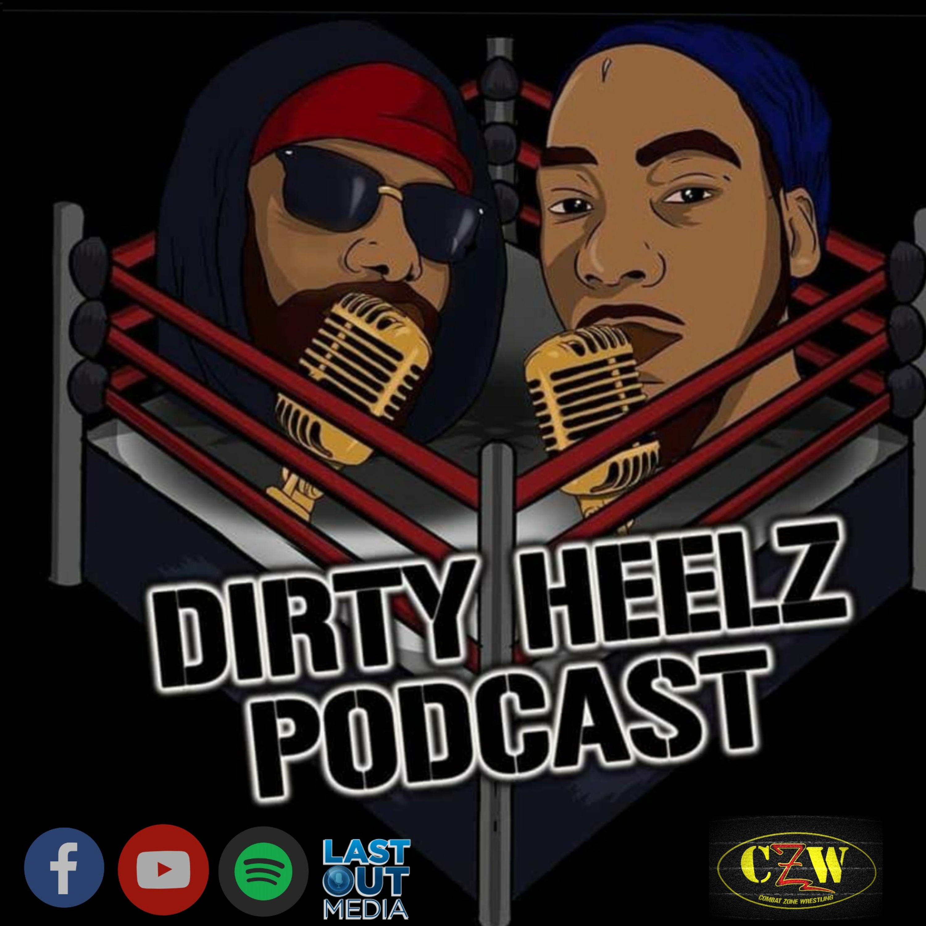 Dirty Heelz Podcast