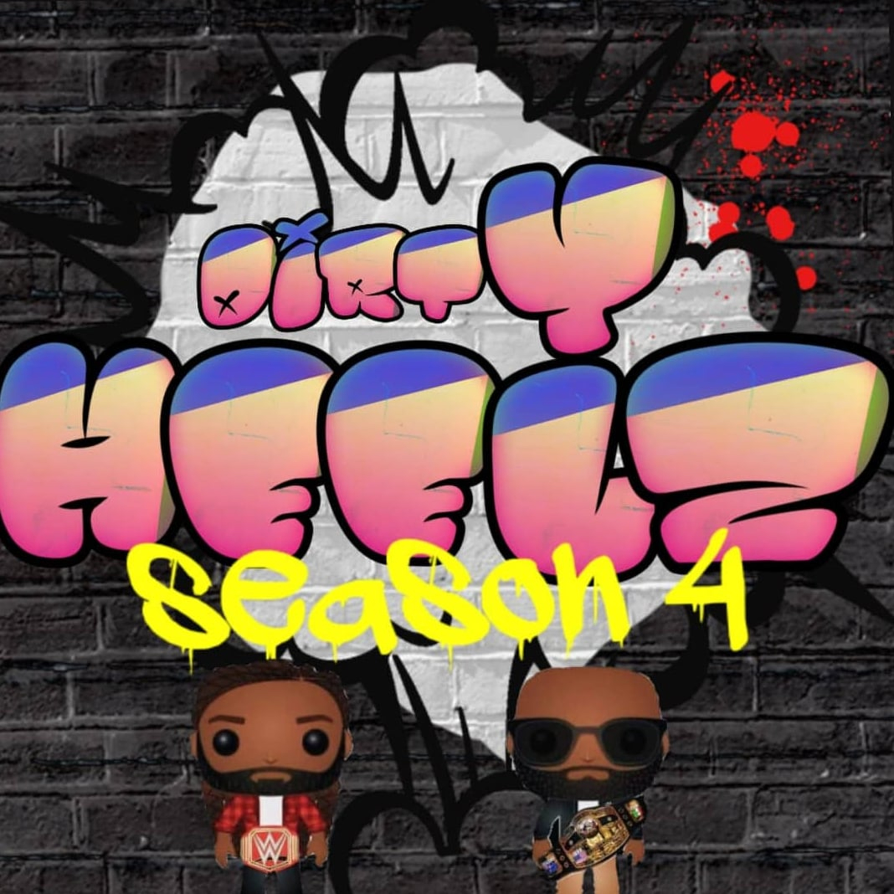 Dirty Heelz Podcast