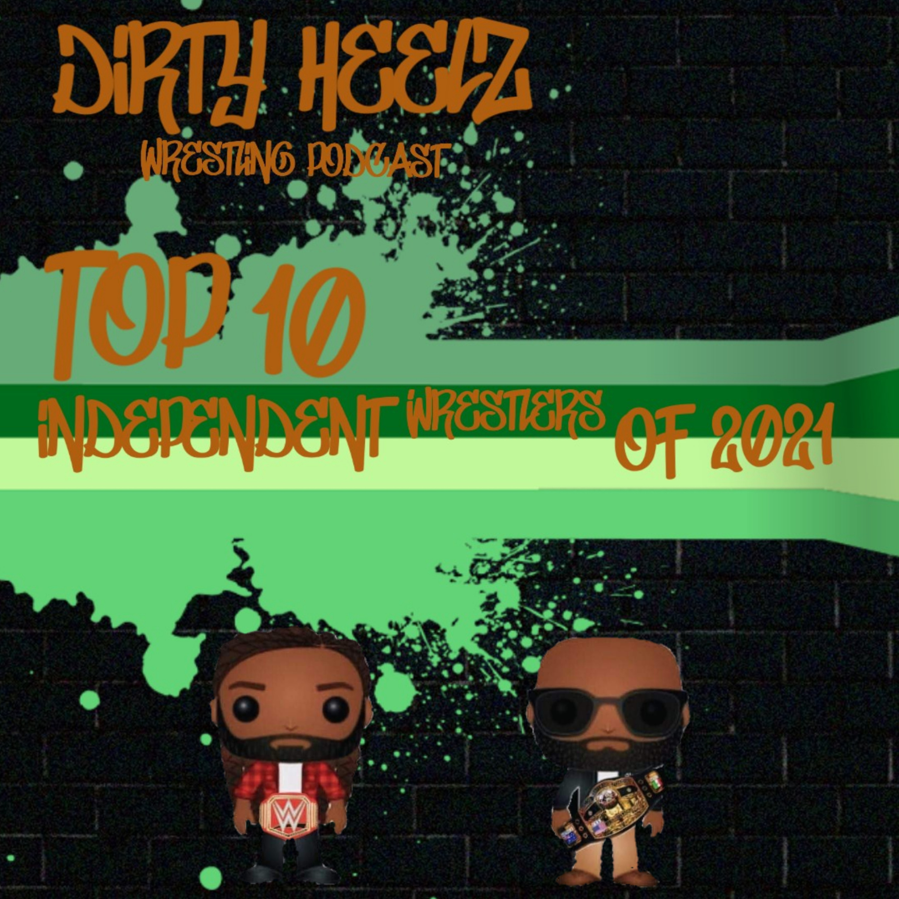 Dirty Heelz Podcast