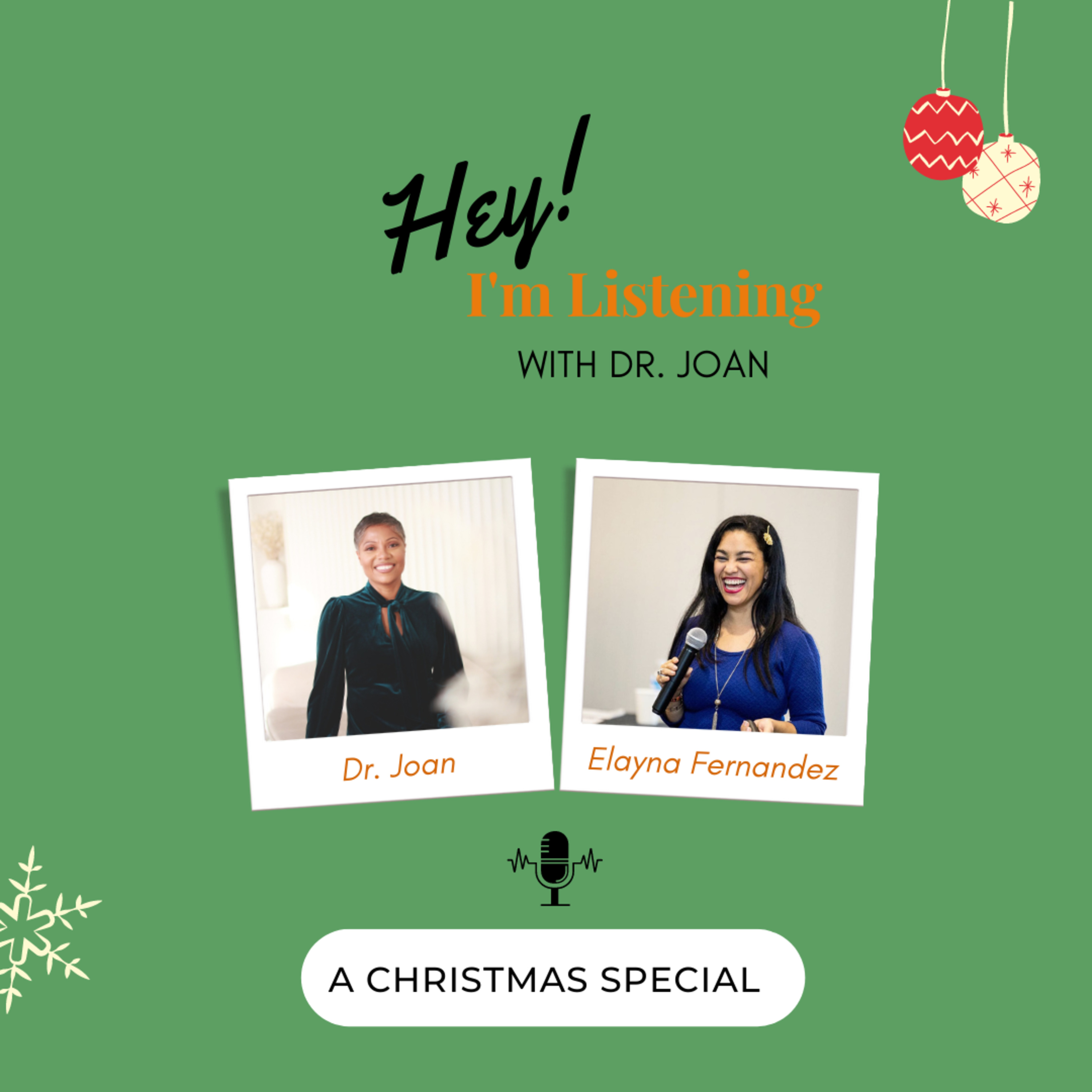 Hey I\'m Listening With Dr. Joan