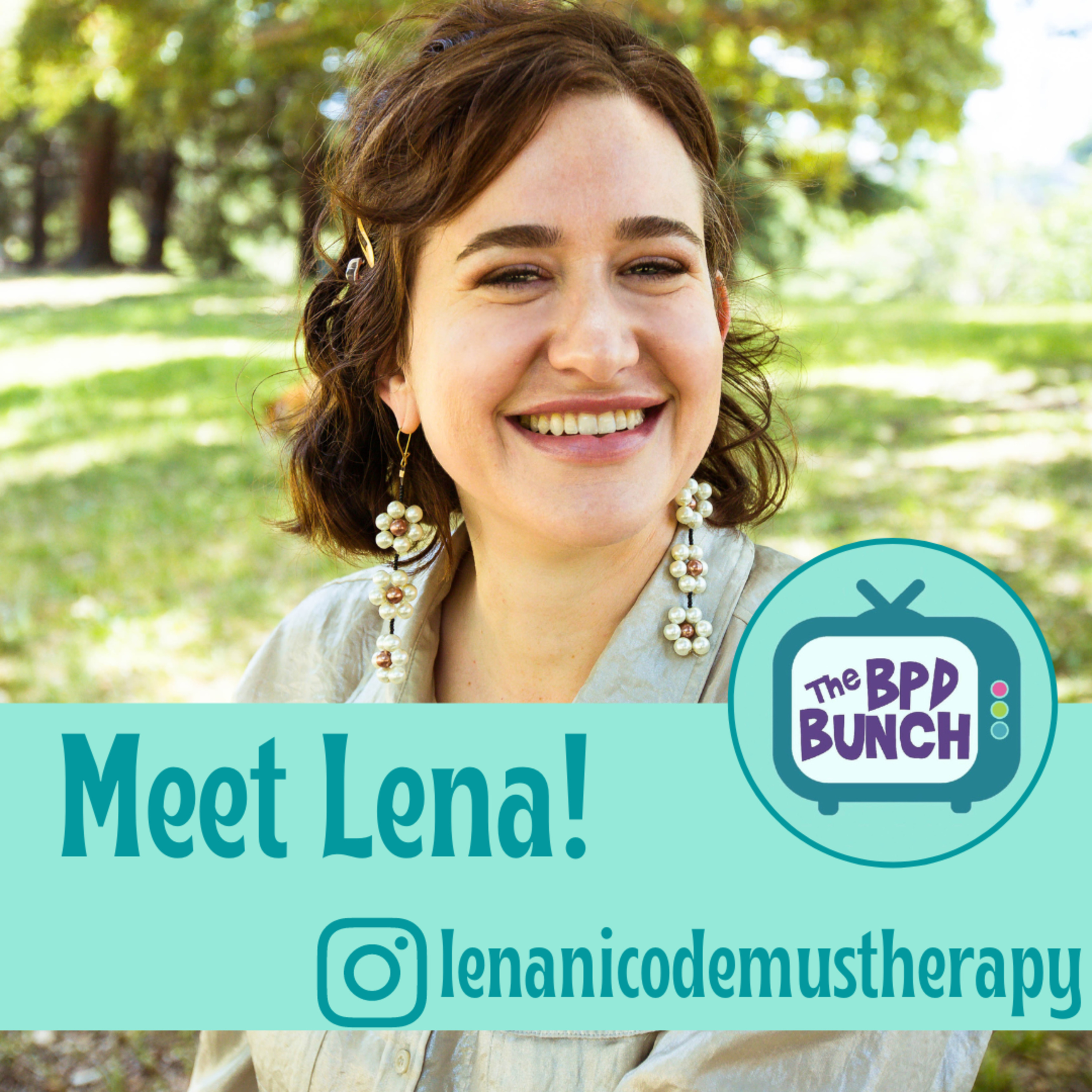 Meet The BPD Bunch - Lena episode artwork