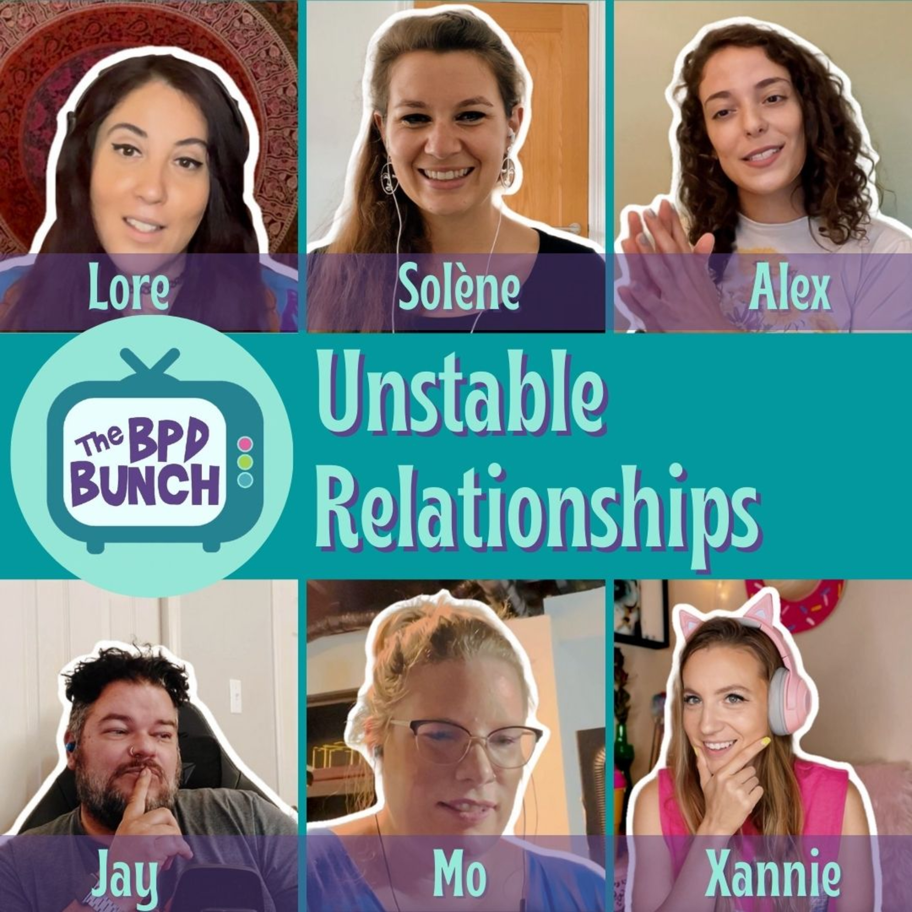The BPD Bunch: Ep 2 - Unstable Relationships episode artwork