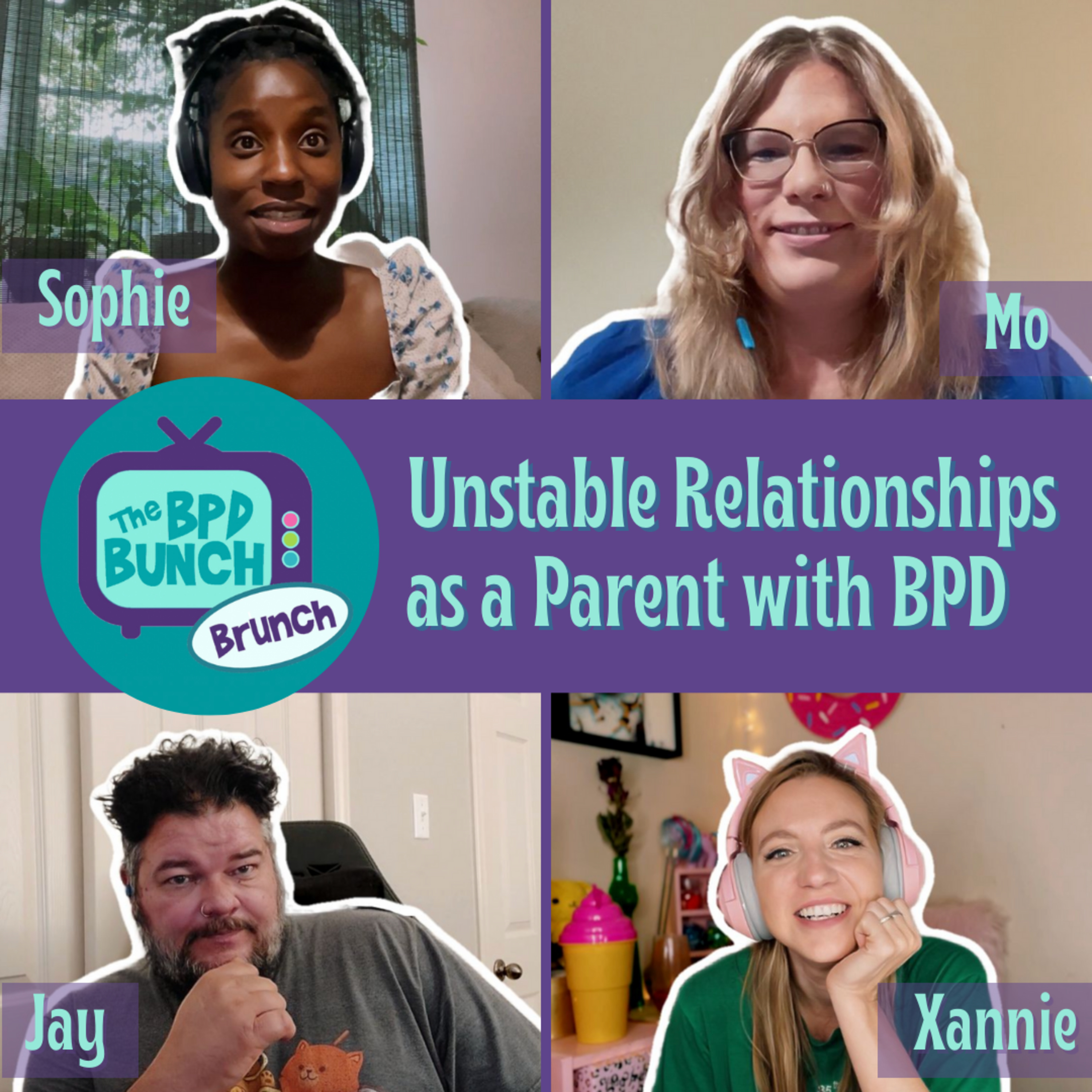 The BPD Bunch BRUNCH - Unstable Relationships as a Parent with BPD episode artwork