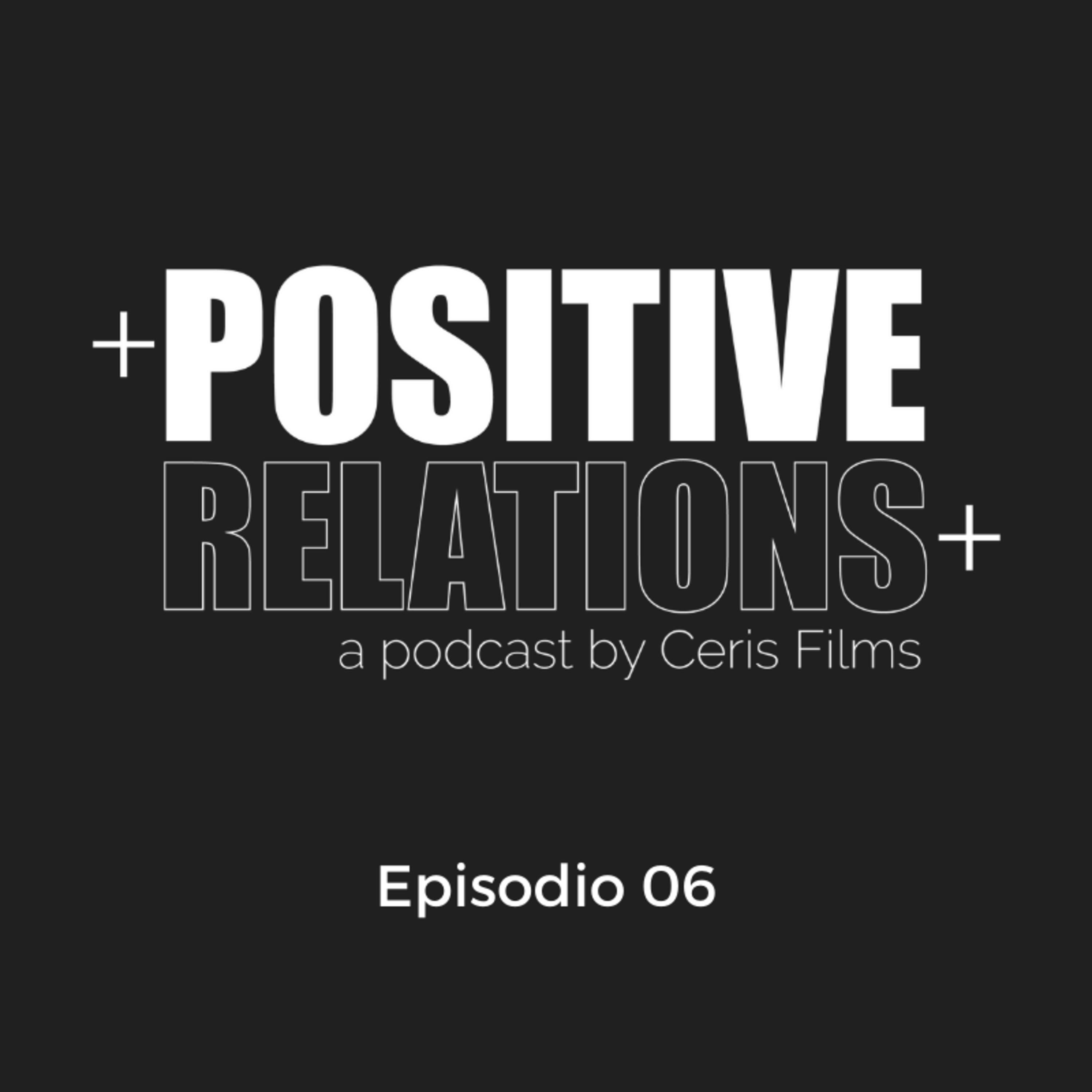 Positive Relations