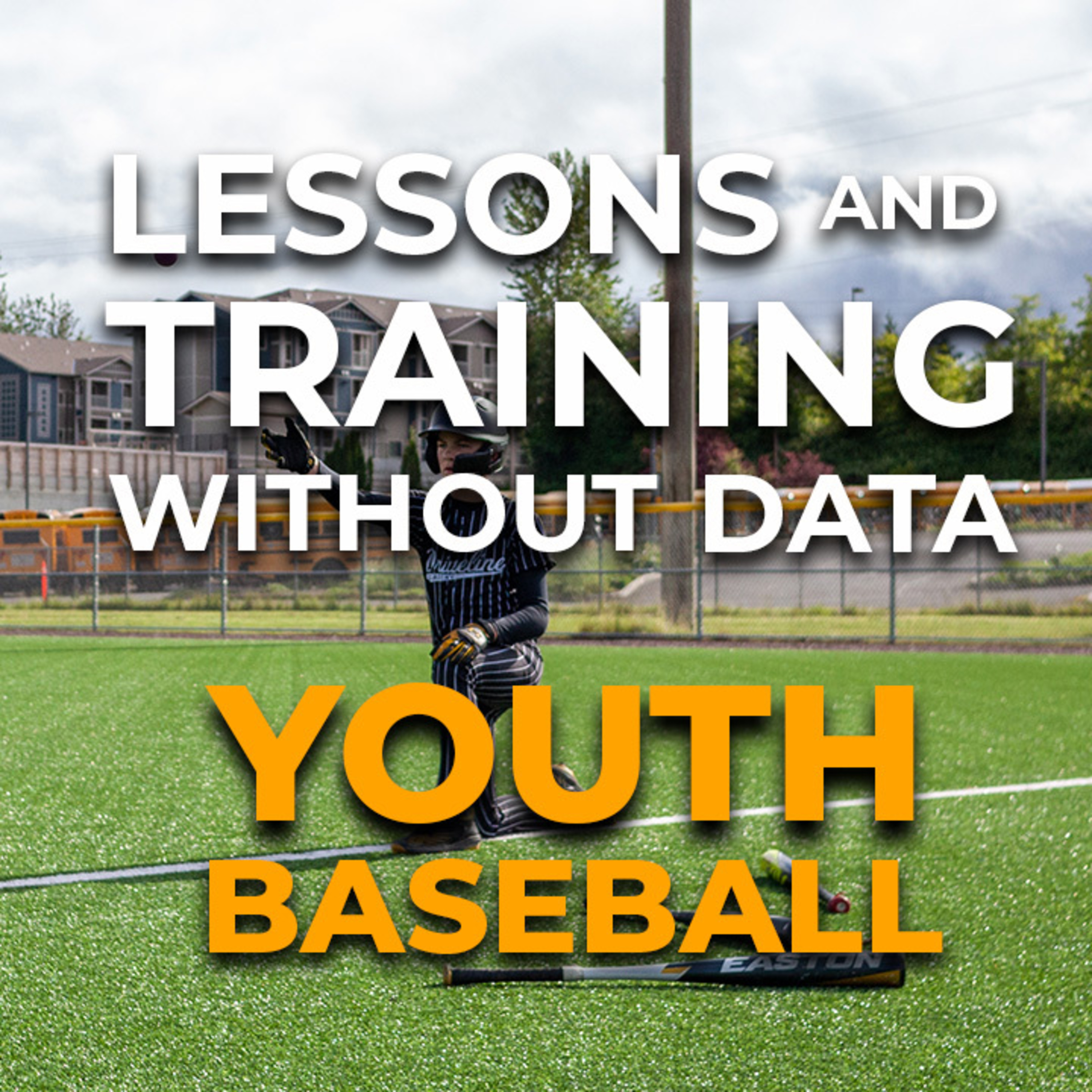 The Problem with Lessons and Training Without Data | Academy Youth Baseball Podcast EP 10 | Driveline Baseball episode artwork