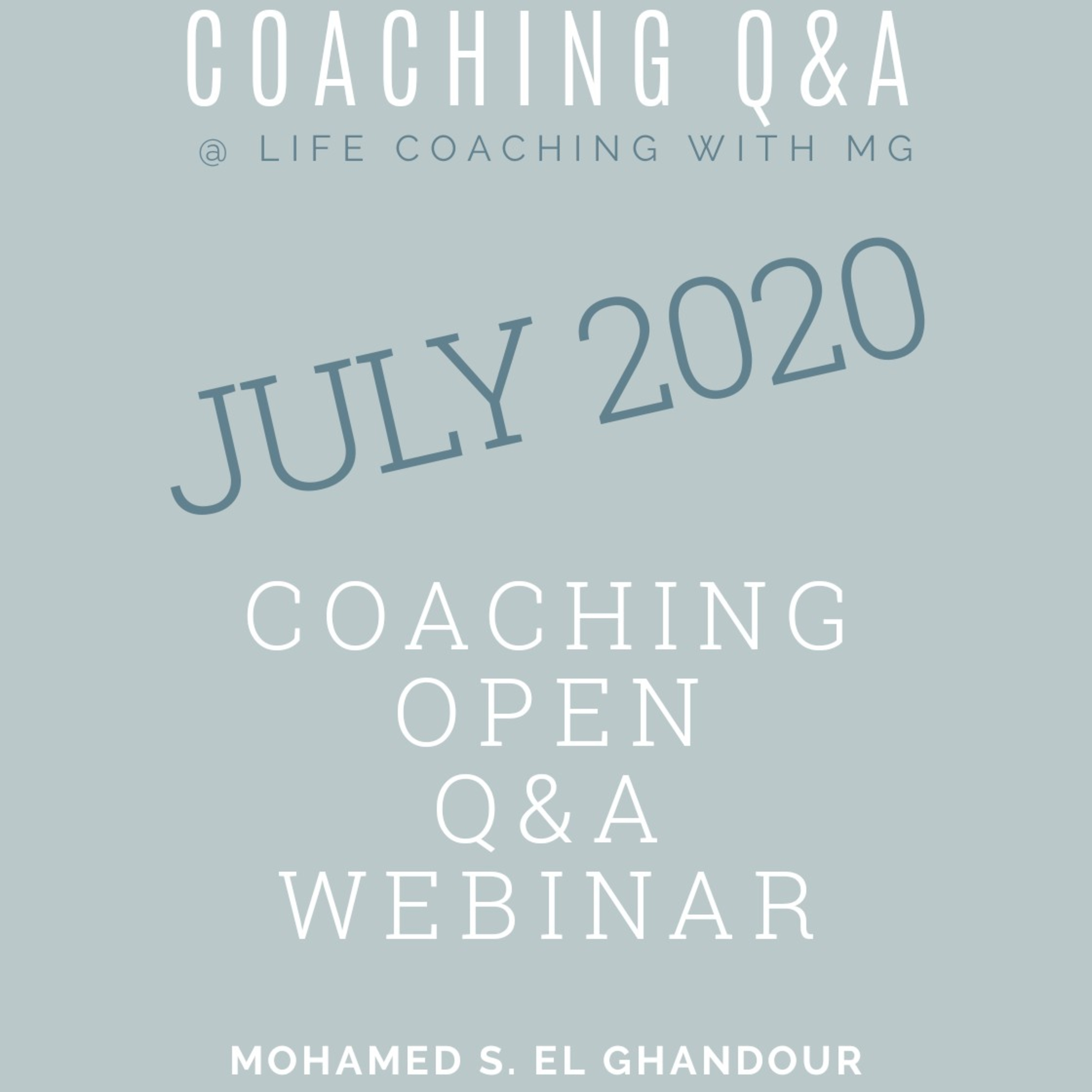 Jul. 2020 Consciousness Coaching open Q&A episode artwork