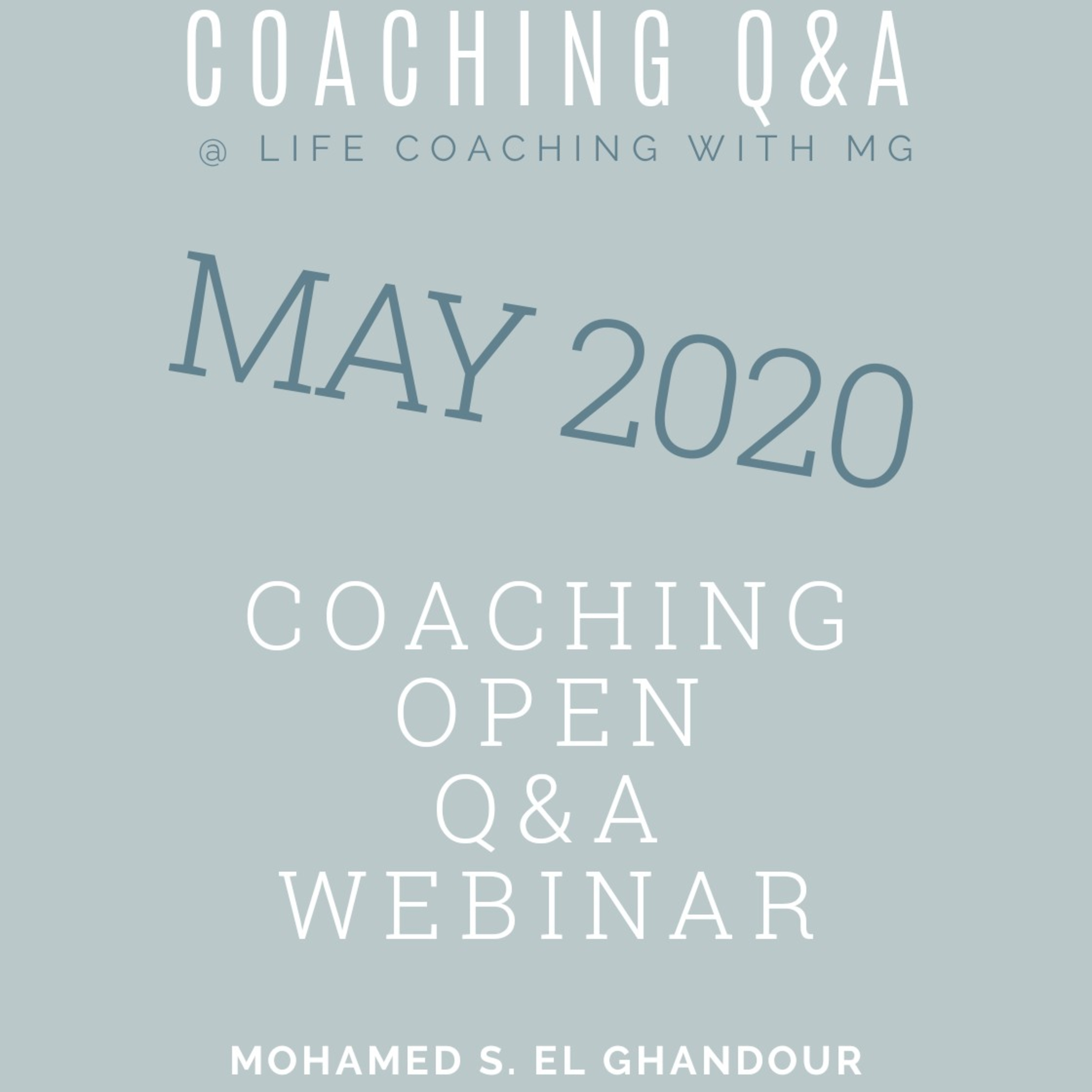 Consciousness Coaching Open Q&A May 2020 - the Ego, parenting. episode artwork