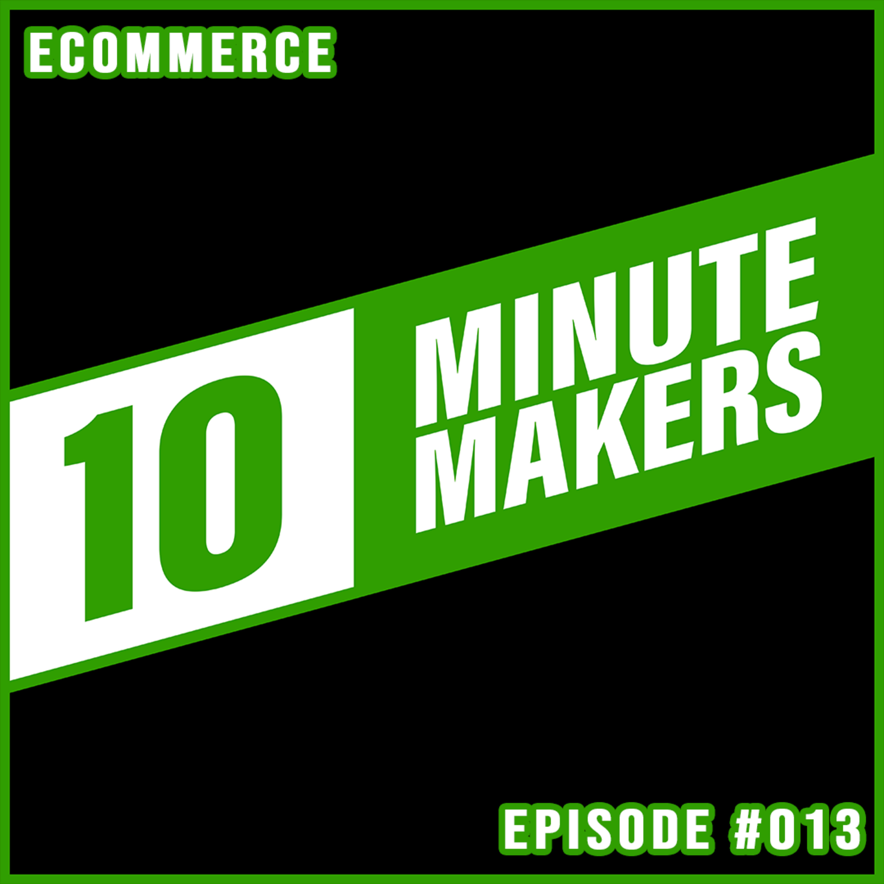Ten Minute Makers
