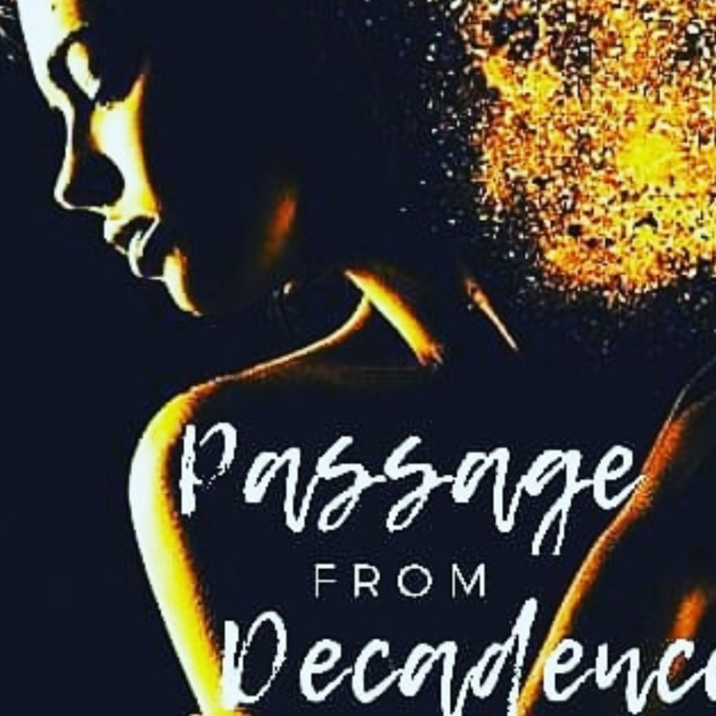 THE PASSAGE FROM DECADENCE COLLECTION I (The Reproach) episode artwork