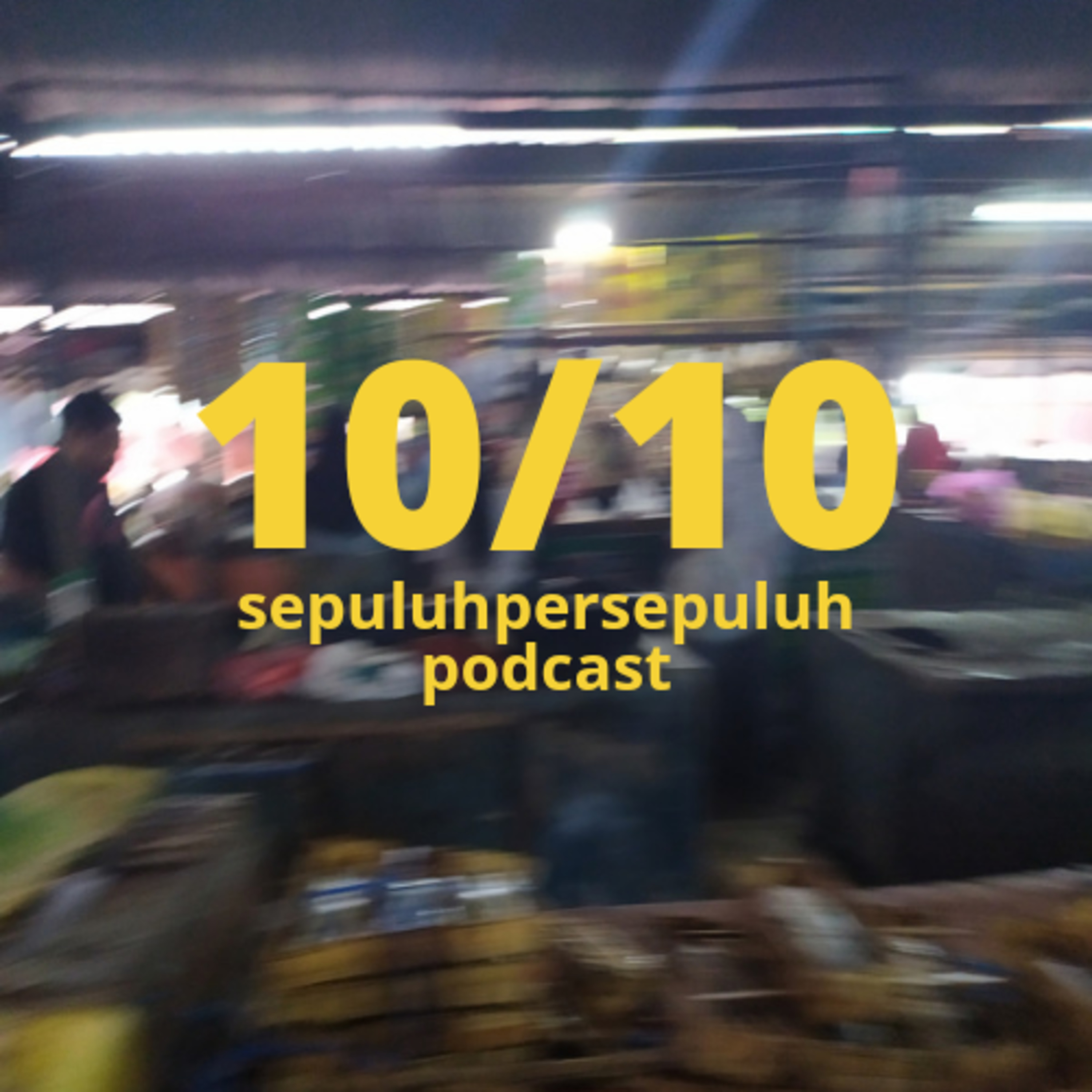 10/10 PODCAST