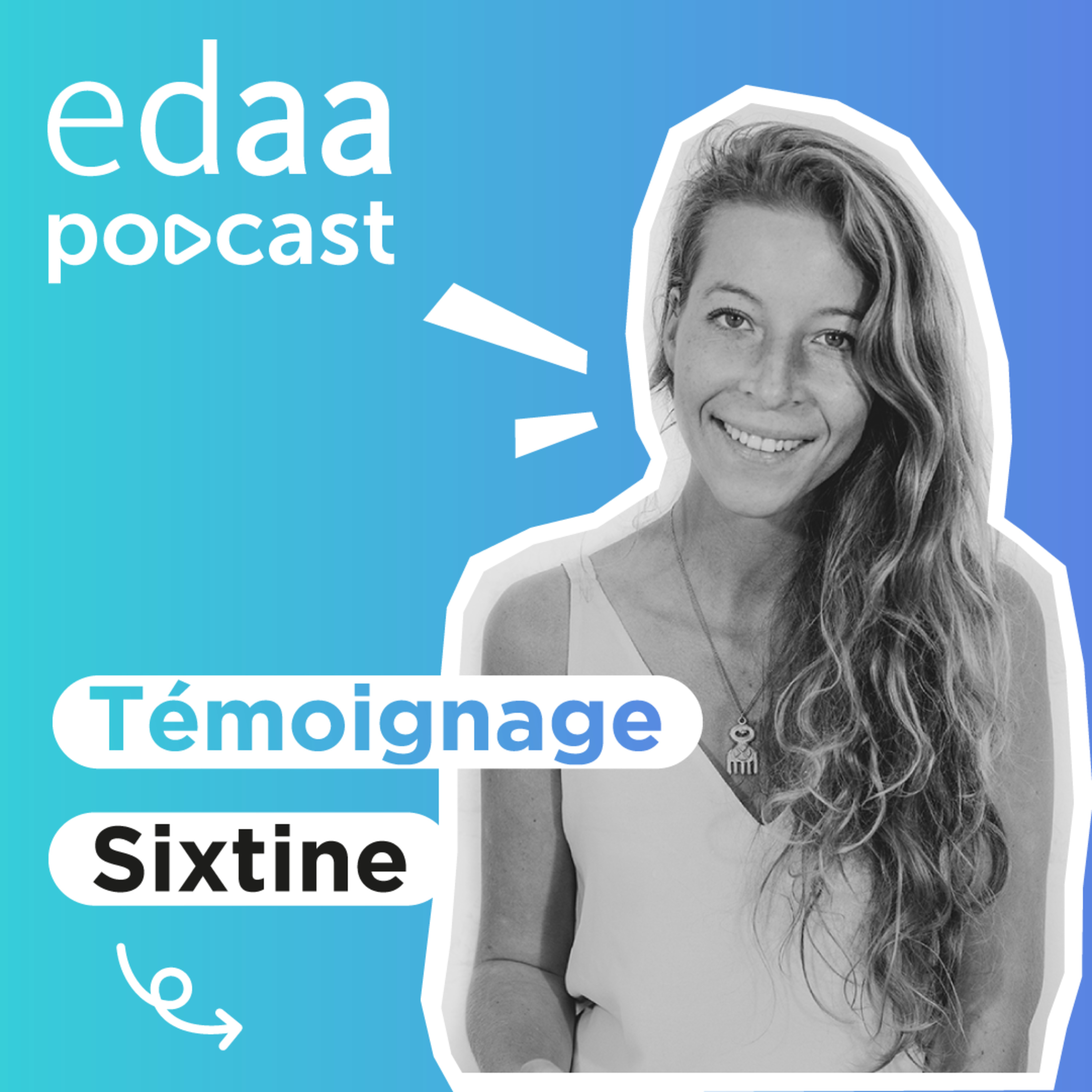 La formation à distance pour se perfectionner - Sixtine episode artwork