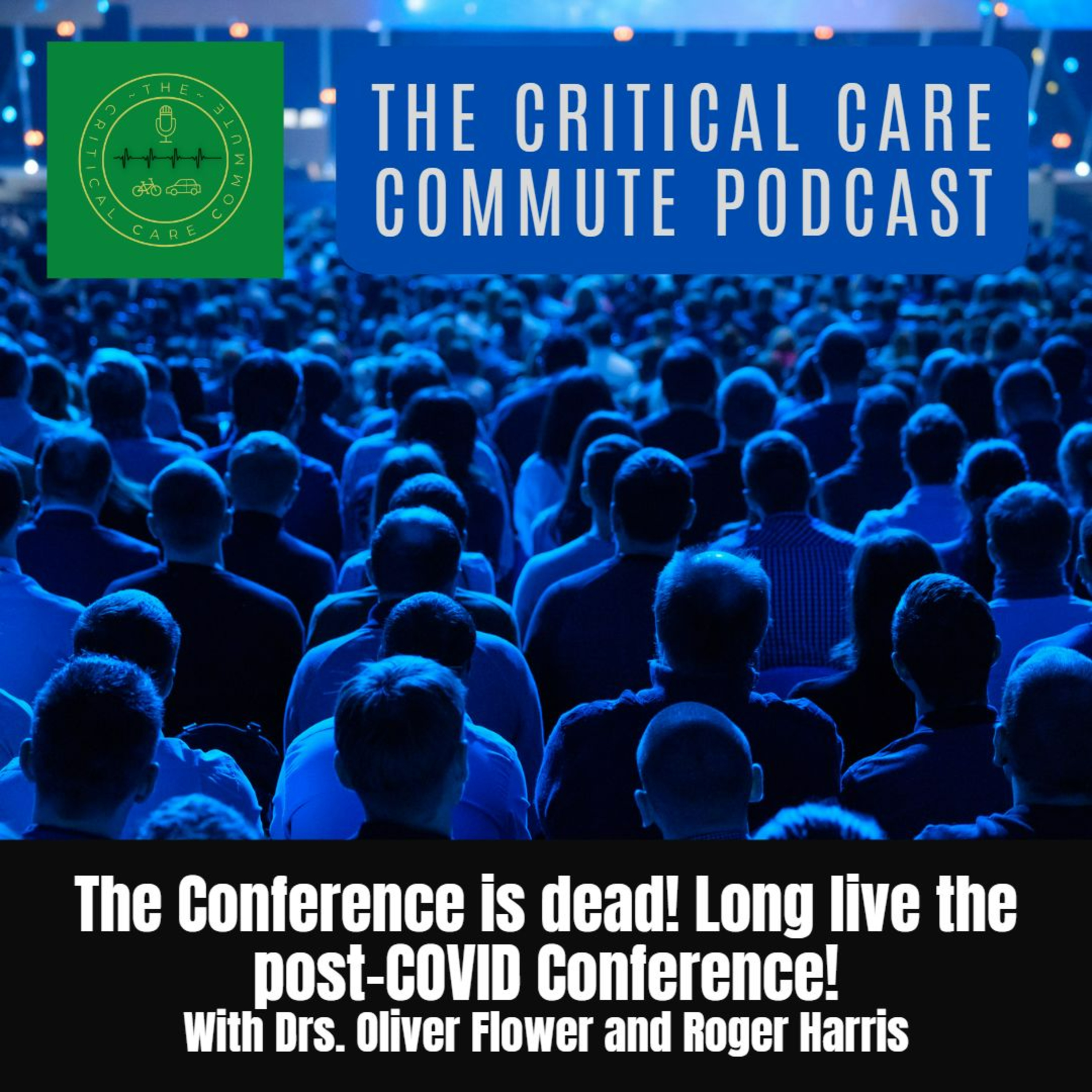 The Critical Care Commute Podcast