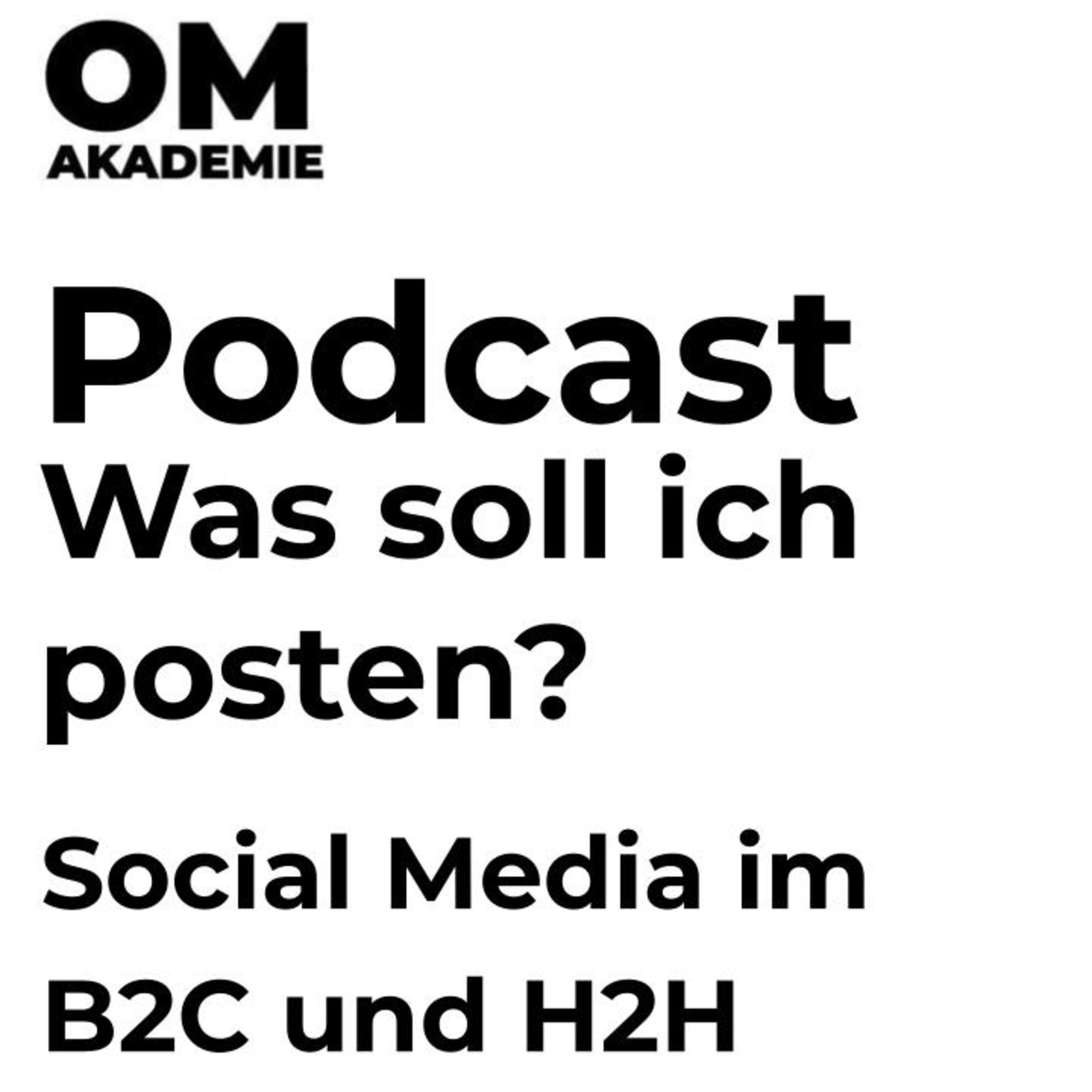 OM AKADEMIE - Online Marketing und Sales Podcasts