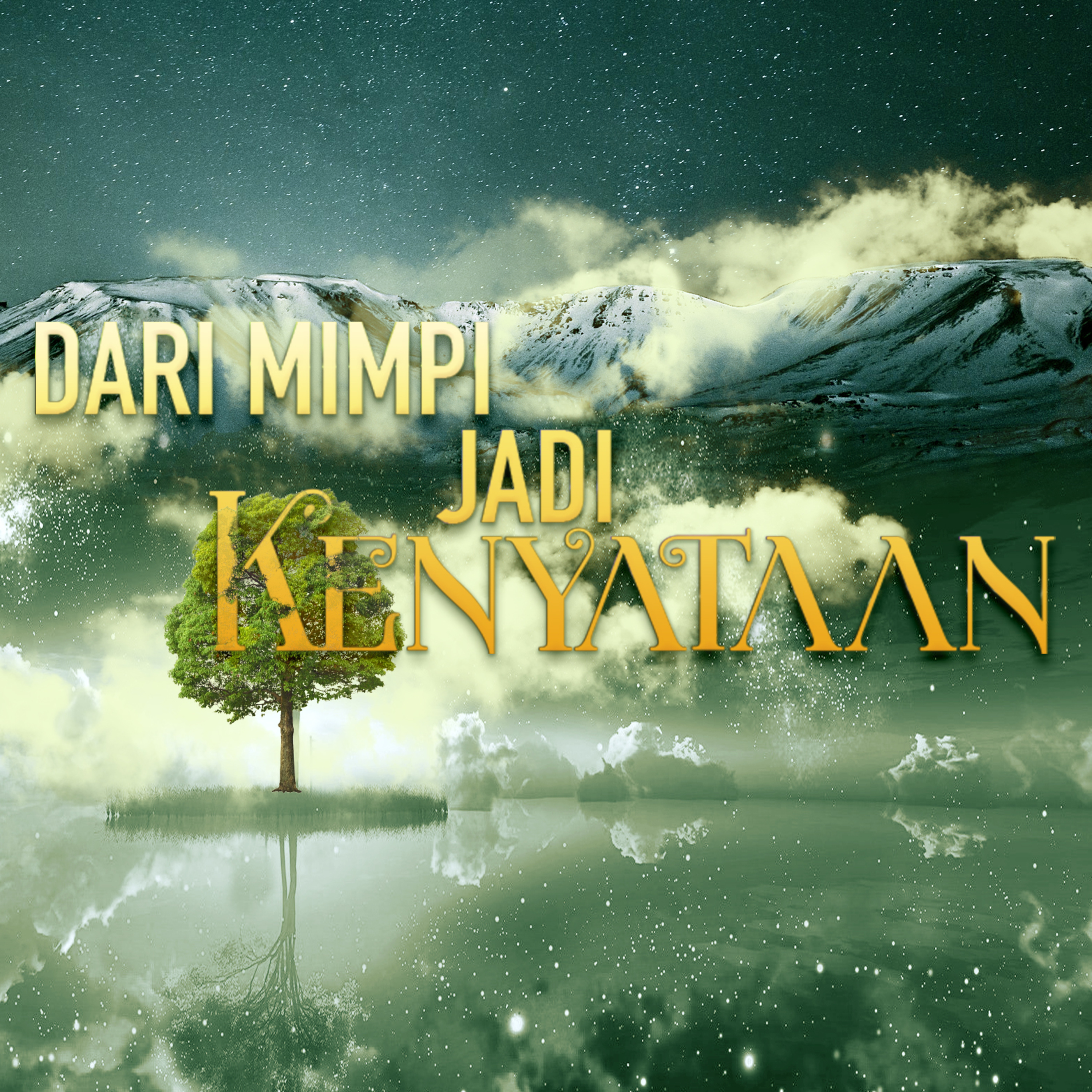 Dari Mimpi Jadi Kenyataan Part 10 - Tes Tujuan episode artwork