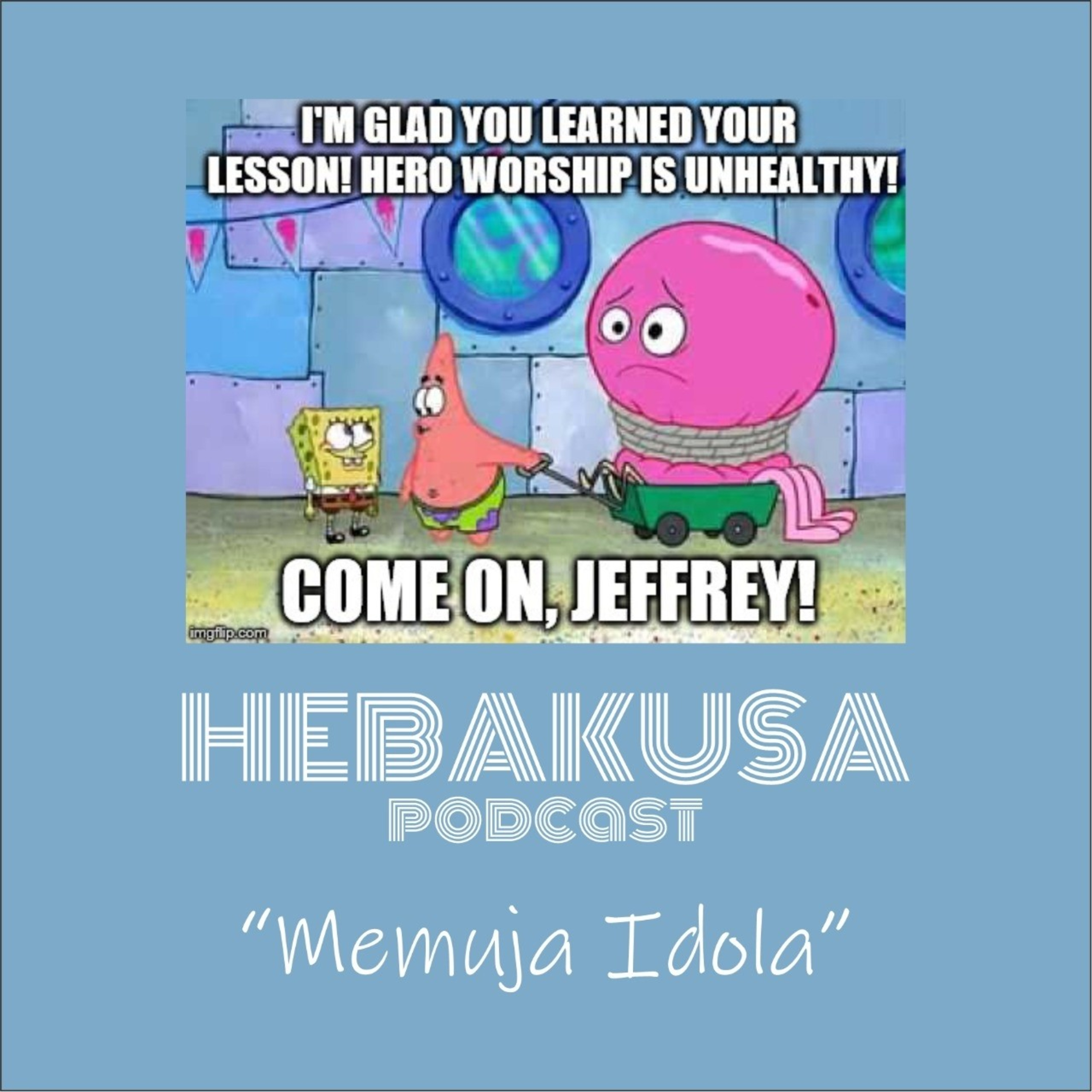 Hebakusa Podcast