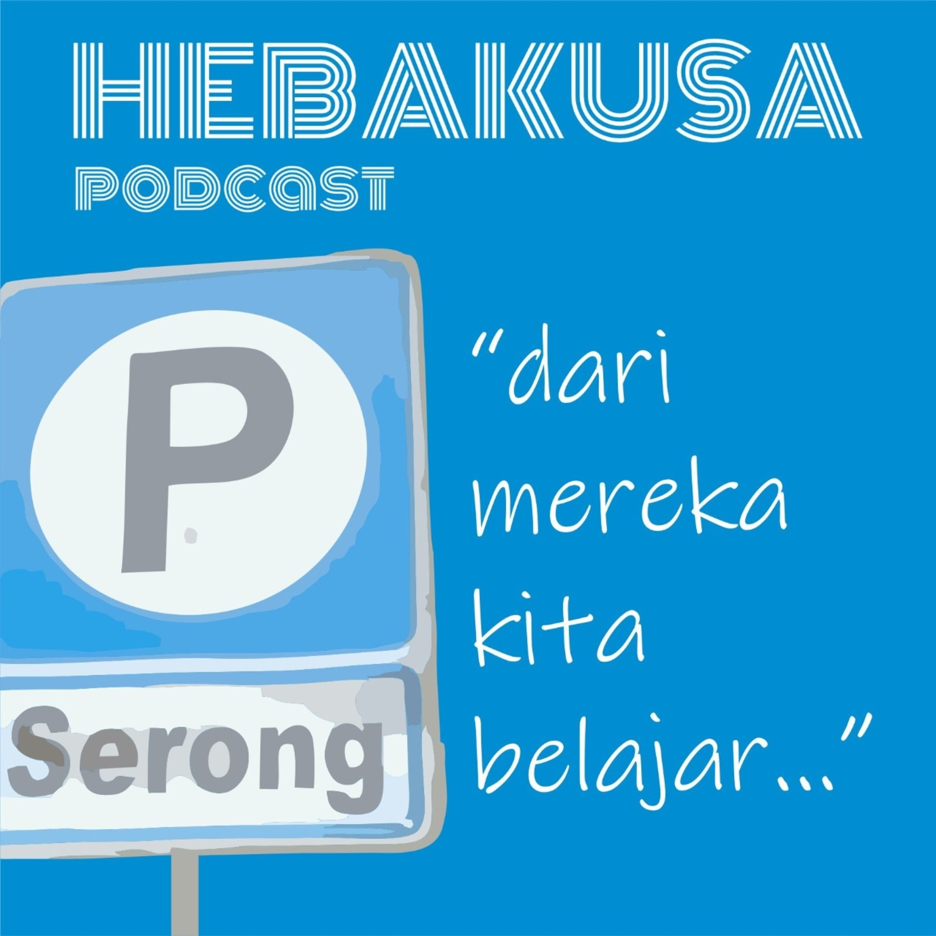 Hebakusa Podcast