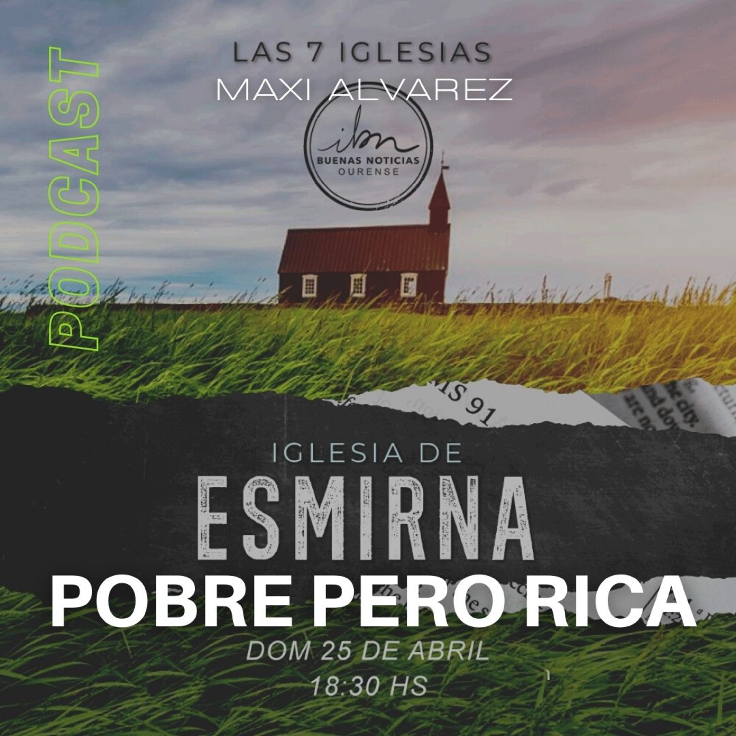 #2- Esmirna, Pobre Pero Rica | Maxi Alvarez | Serie Las 7 Iglesias episode artwork