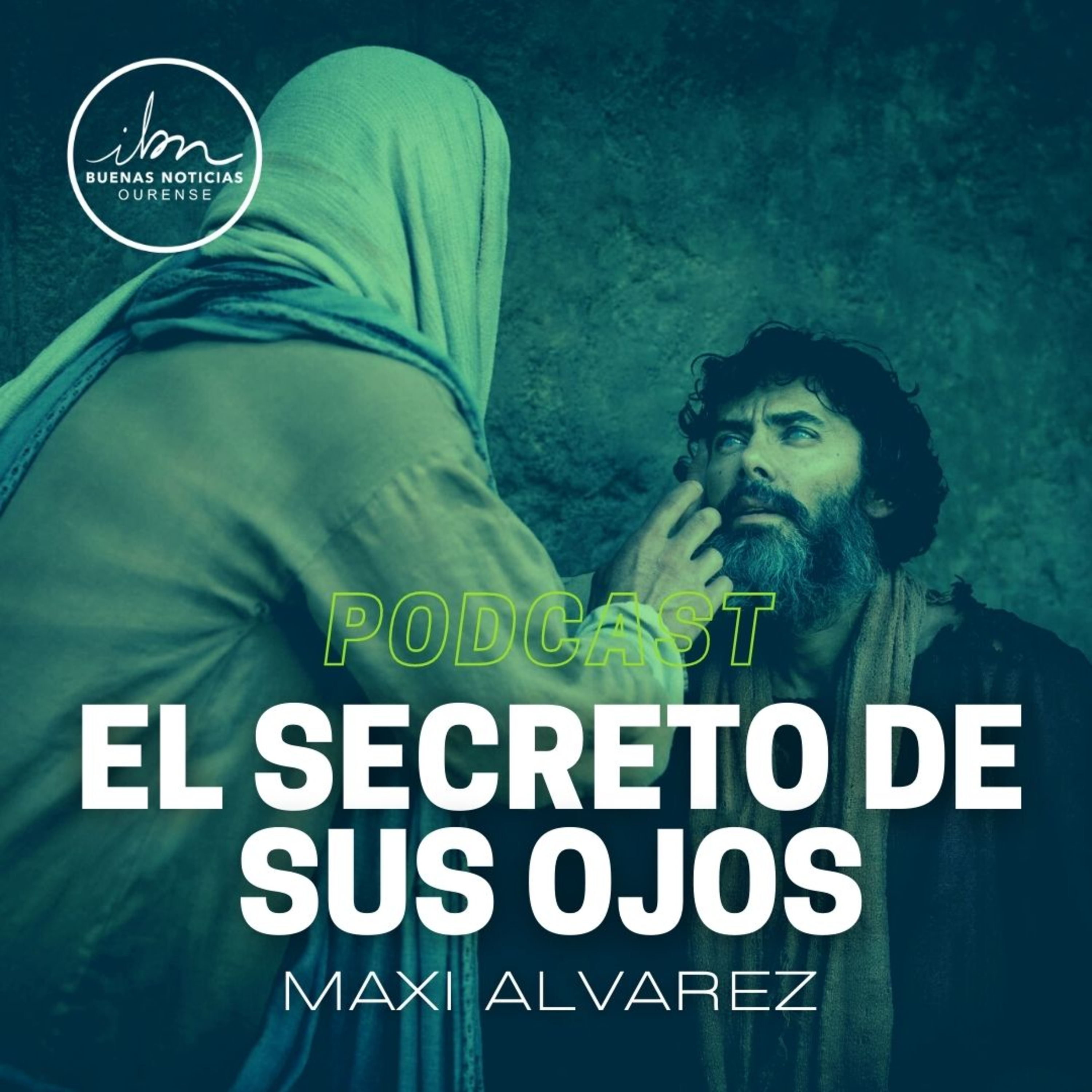 El Secreto De Sus Ojos | Maxi Alvarez | IBN Ourense episode artwork