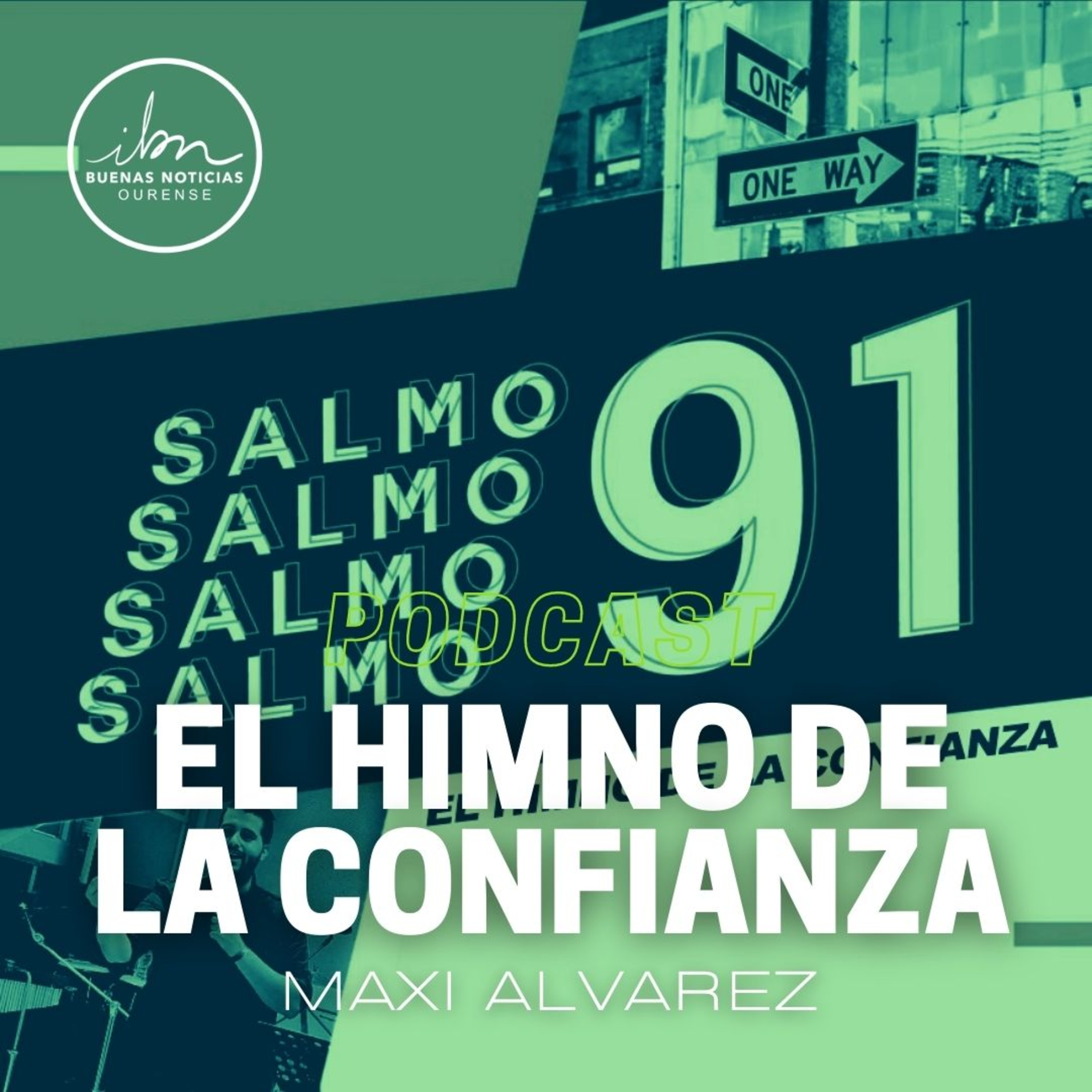 El Himno De La Confianza | Maxi Alvarez | IBN Ourense episode artwork