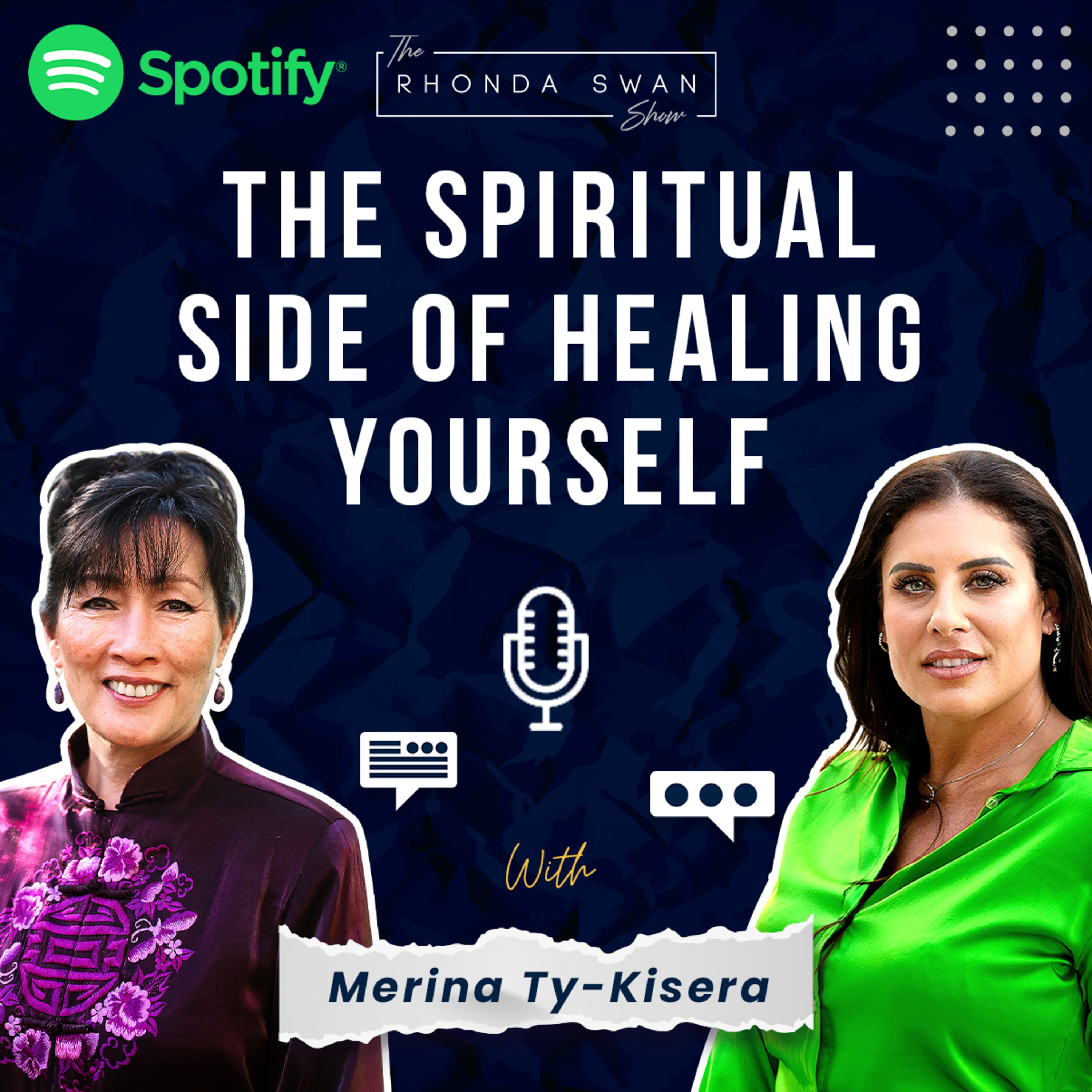 VIDEO EPISODE - THE SPIRITUAL SIDE OF HEALING YOURSELF - MERINA TY-KISERA