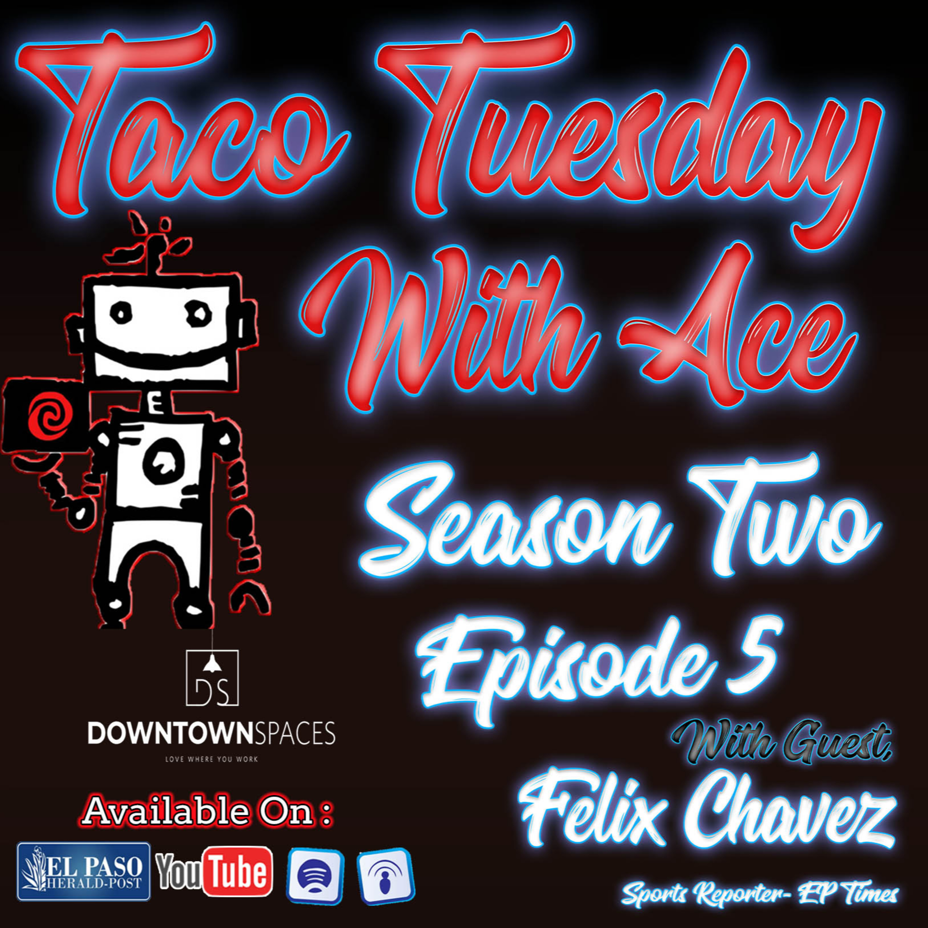 Taco Tuesday With Ace