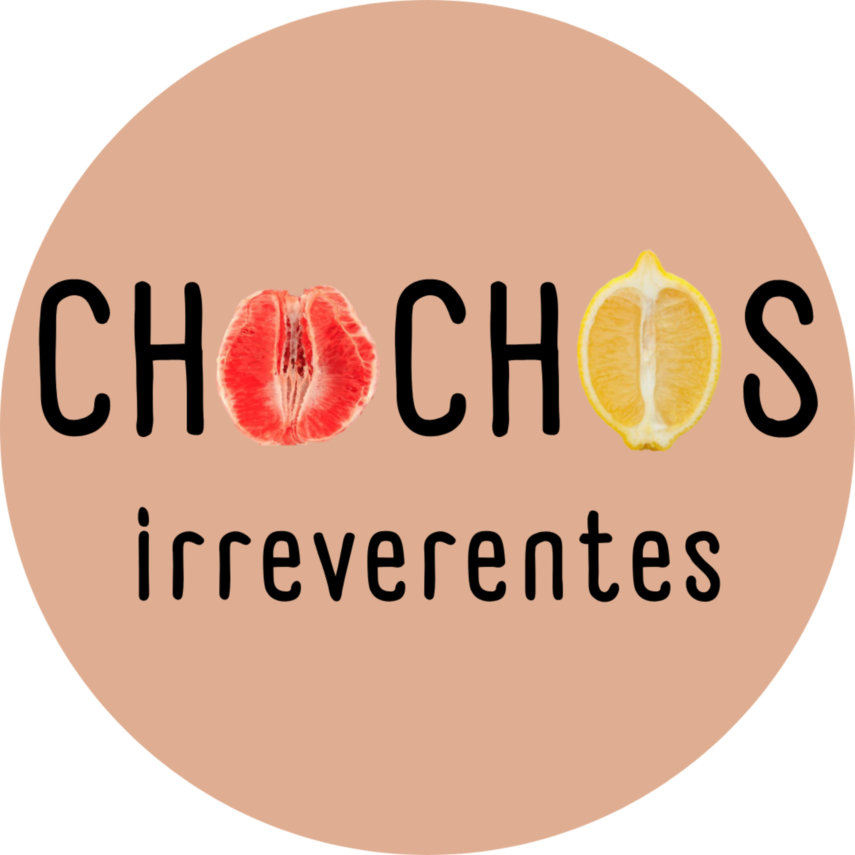 Chochos Irreverentes