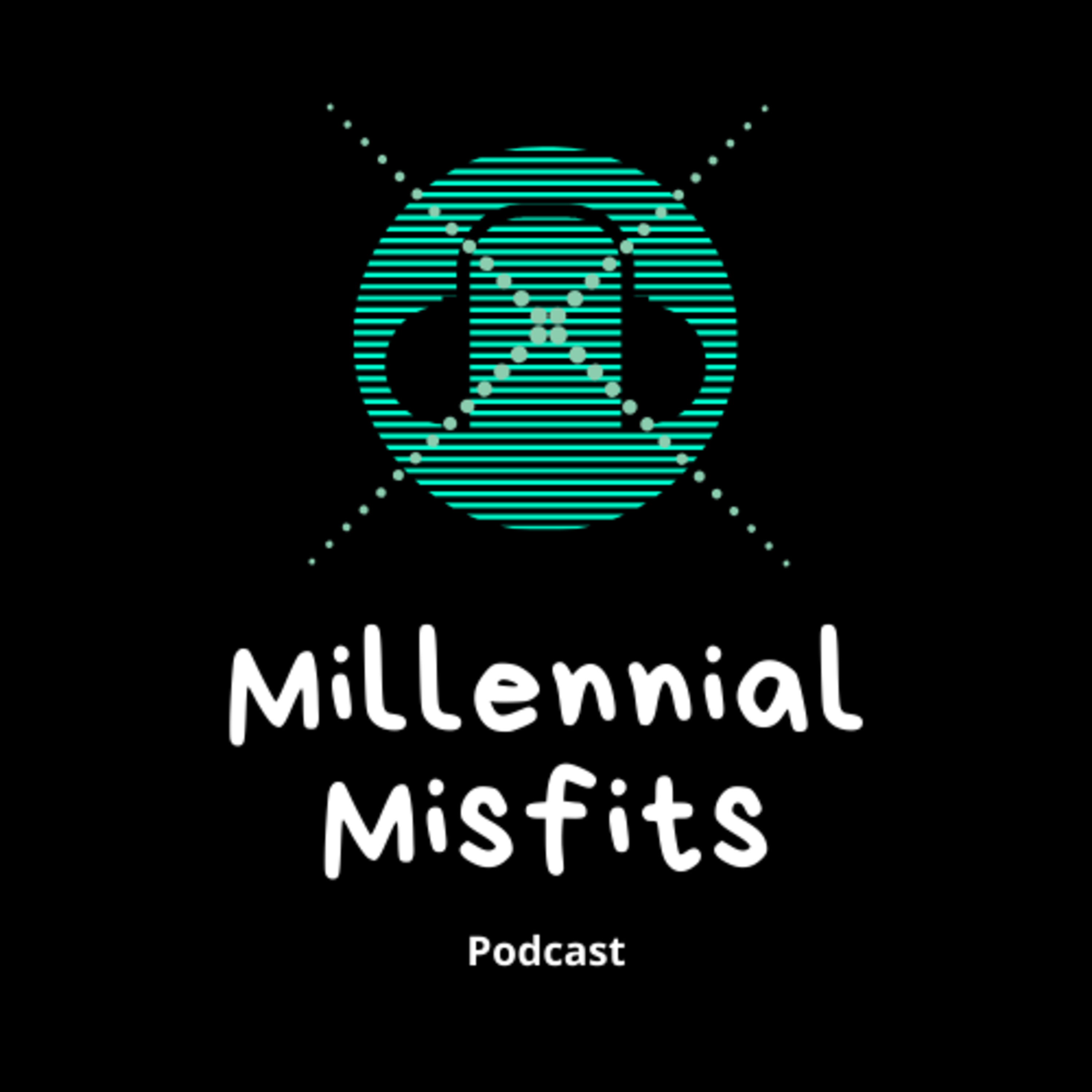 Millennial Misfits