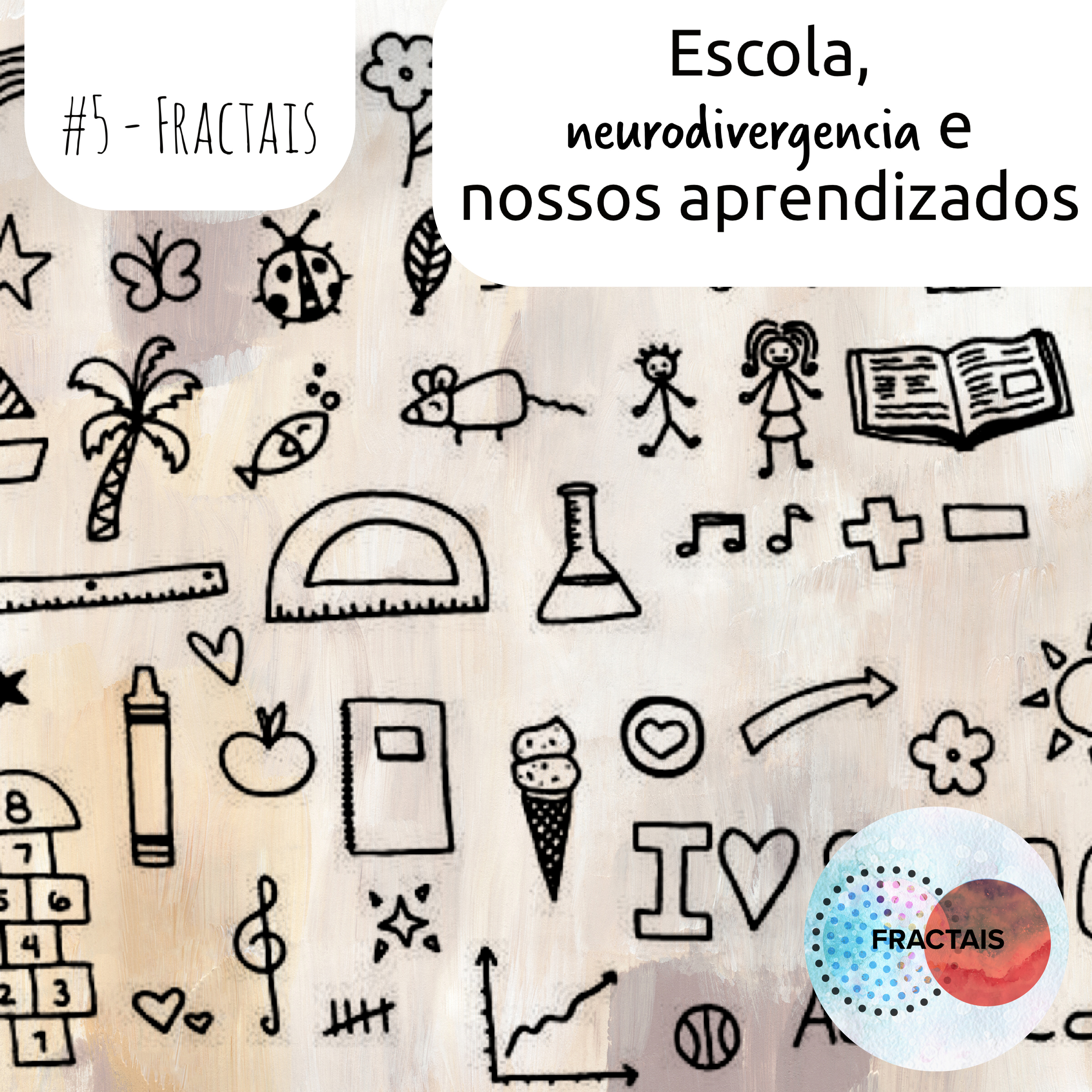 Fractais - Caminhos típicos por pessoas atípicas Neurodivergente, autismo, TDAH e altas habilidades