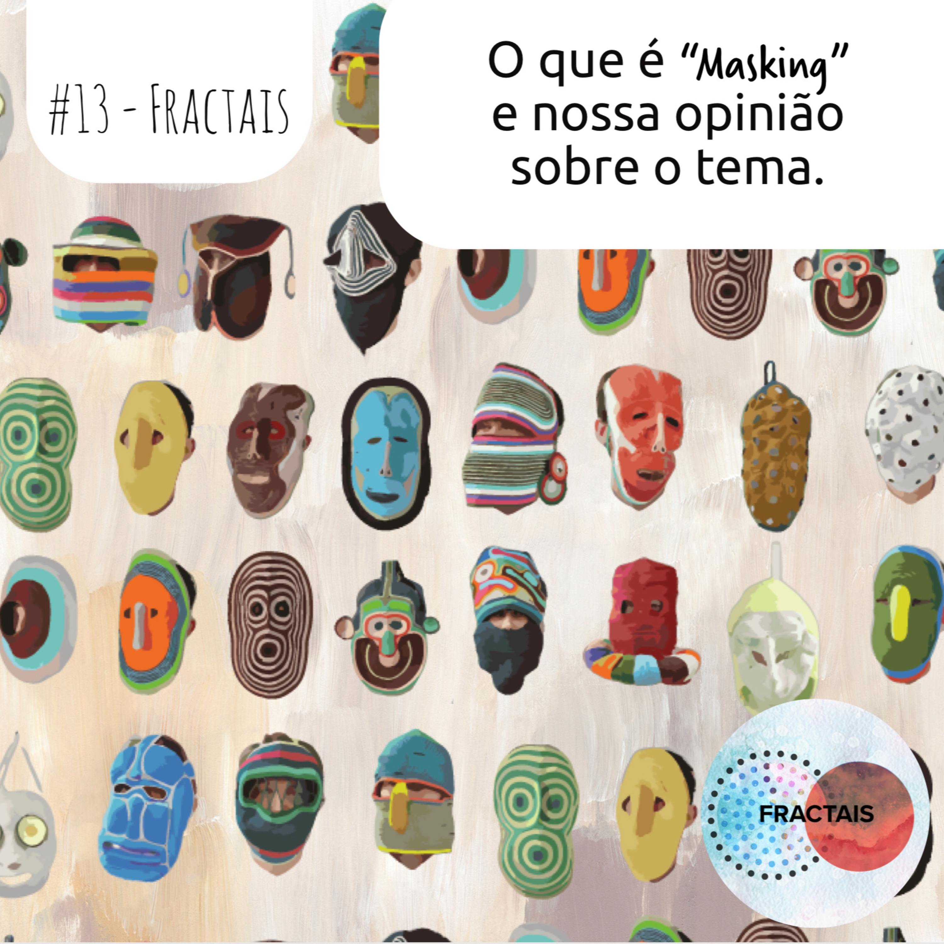 Fractais - Caminhos típicos por pessoas atípicas Neurodivergente, autismo, TDAH e altas habilidades