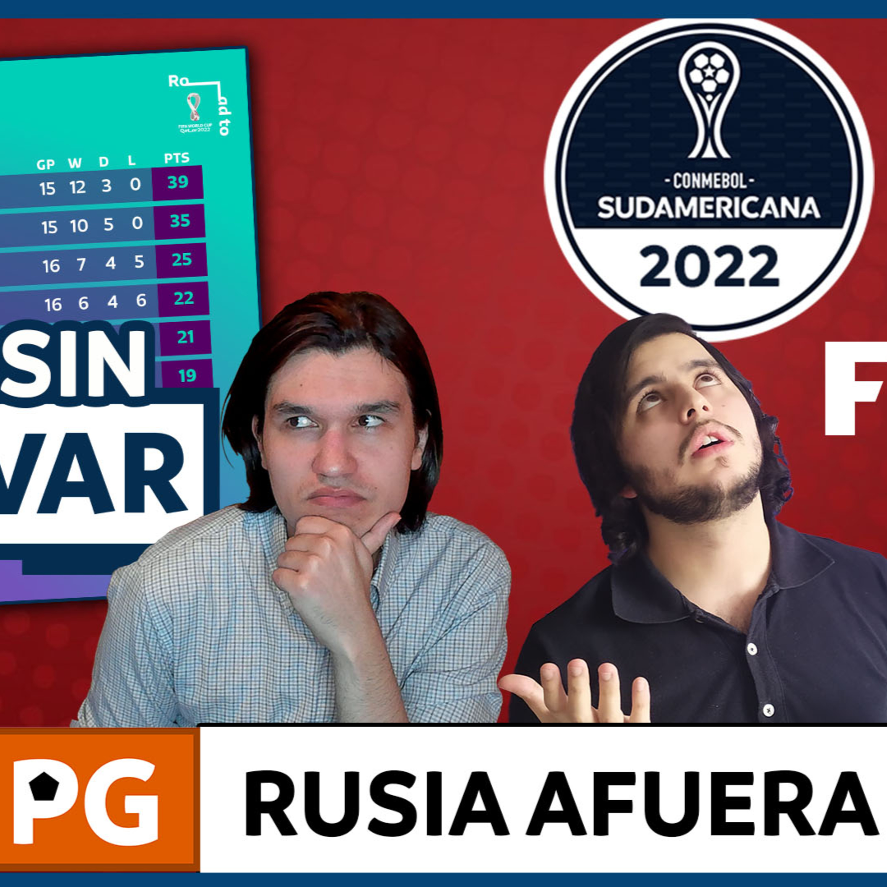 FIFA y UEFA EXPULSAN a RUSIA (por ahora)🔥ELIMINATORIA sin VAR🔥LA "INJUSTA" COPA SUDAMERICANA⚡AB 2X7 episode artwork
