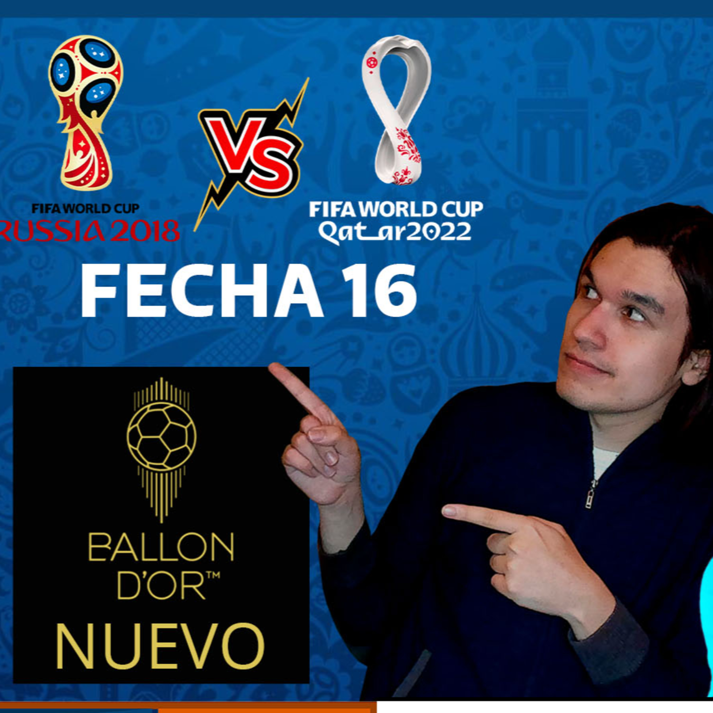 Eliminatorias rumbo a Qatar 2022 vs Rusia 2018🔥Chelsea ¿Adiós? Rusia Out🔥Balón de Maquilloro⚡AB 2X9 episode artwork