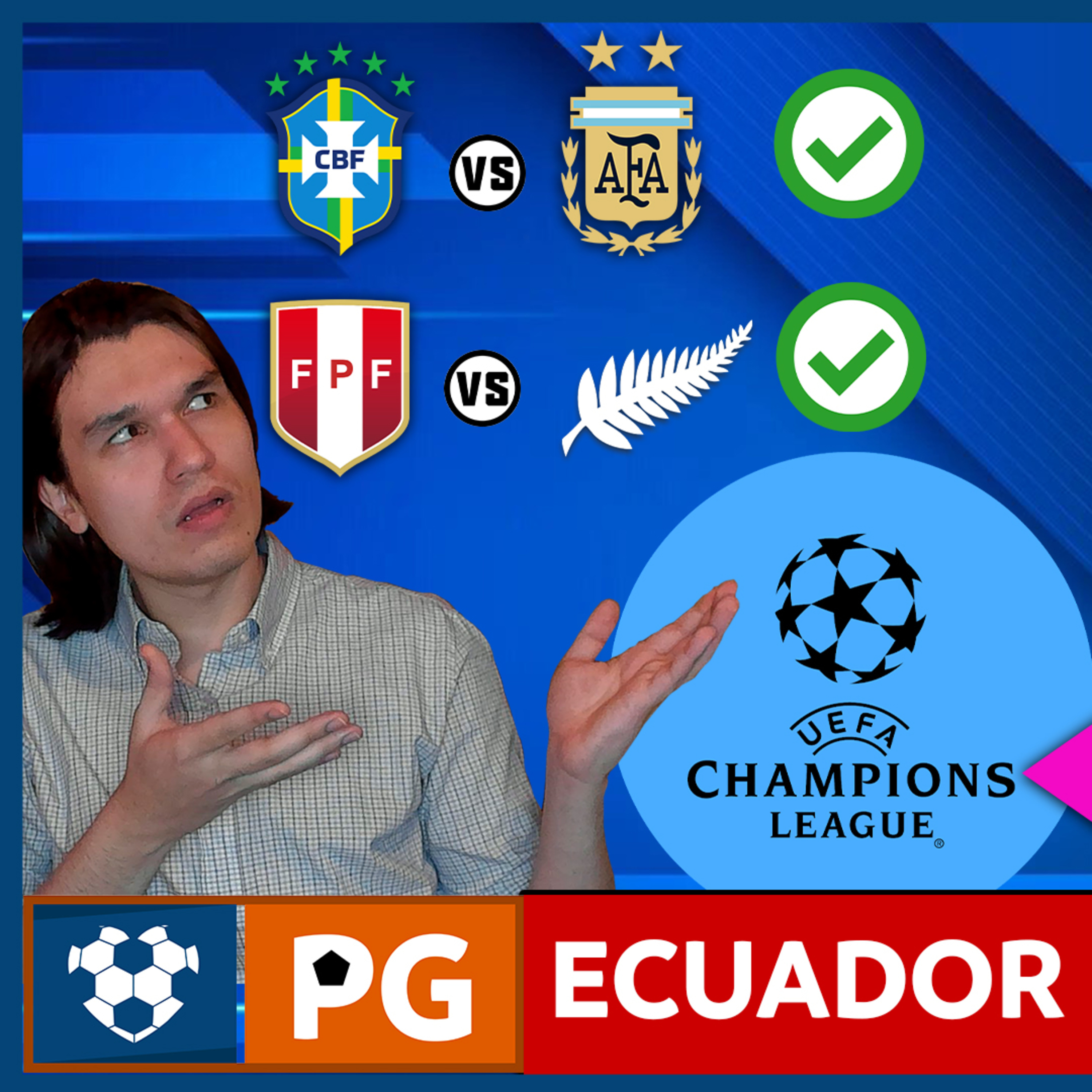 ¿Ecuador sin mundial 2022? Una locura🔥Brasil vs Argentina y Perú vs N. Zelanda🔥Semis Champions⚡AB 2X15 episode artwork