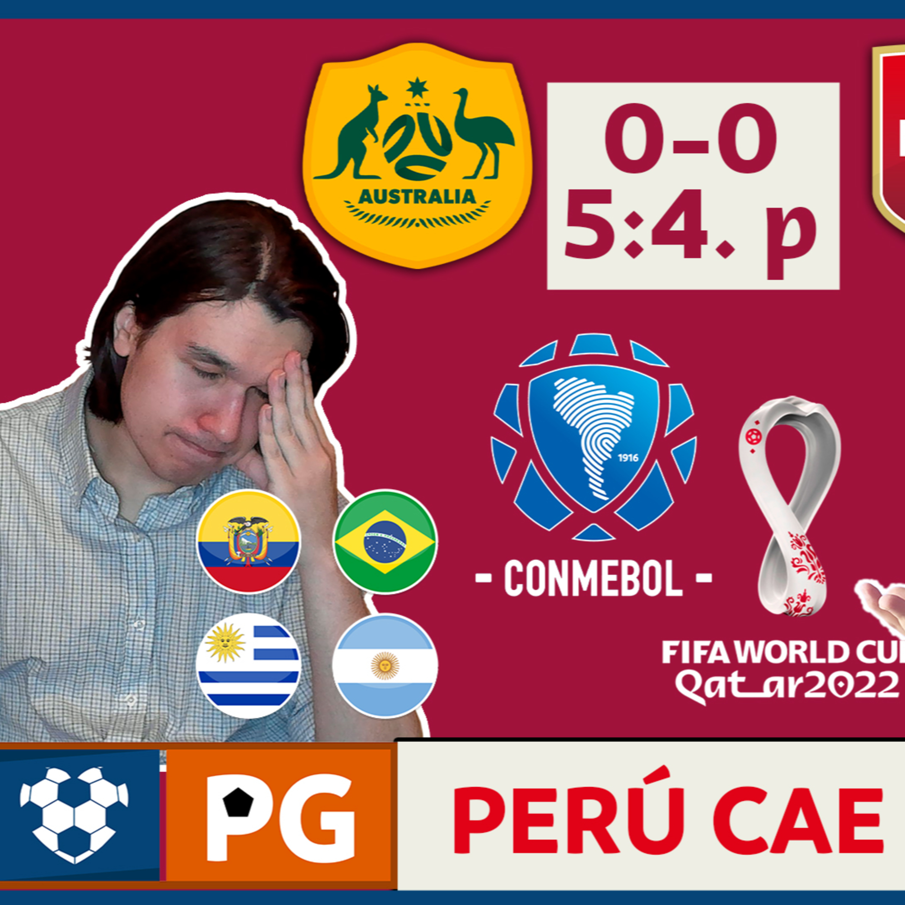 Perú: fuera de Qatar 2022🔥¿Perú tuvo otras eliminaciones así?🔥Grupos CONMEBOL en el mundial⚡AB 2X22 episode artwork